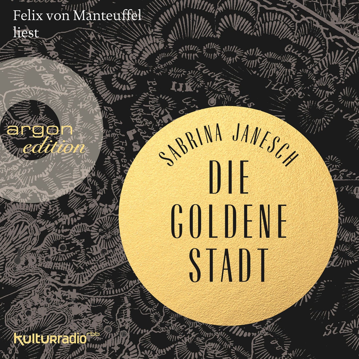 Die goldene Stadt (Autorisierte Lesefassung) (Abridged)
