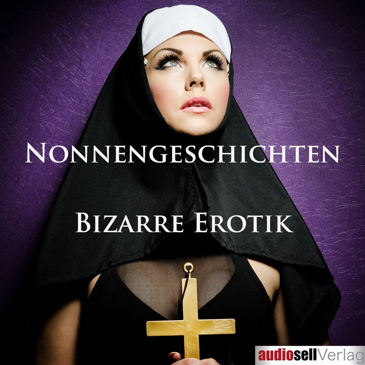Nonnengeschichten: Verbotene Erotik hinter Klostermauern (Abridged)
