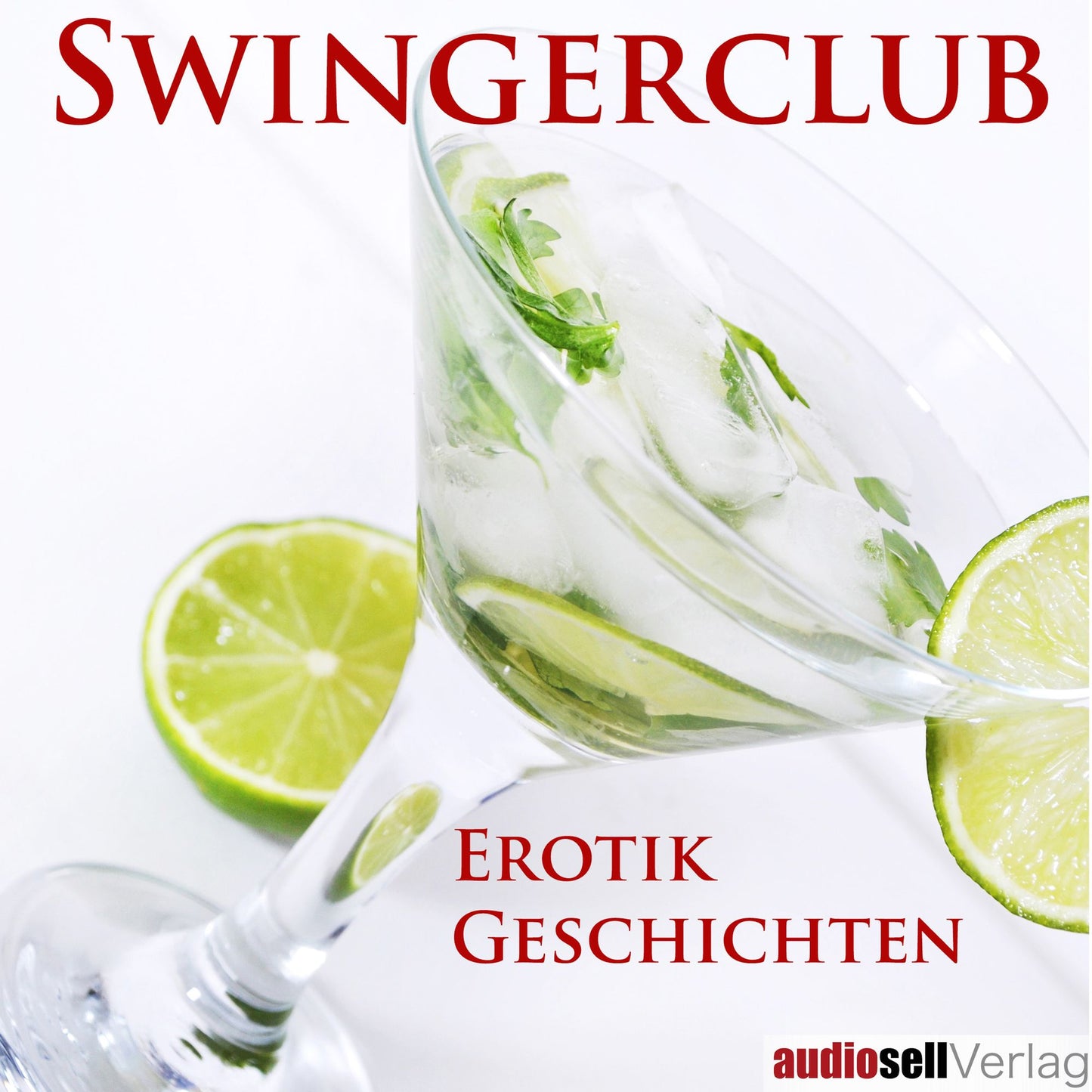 Swingerclub: Erotik Geschichten (Abridged)