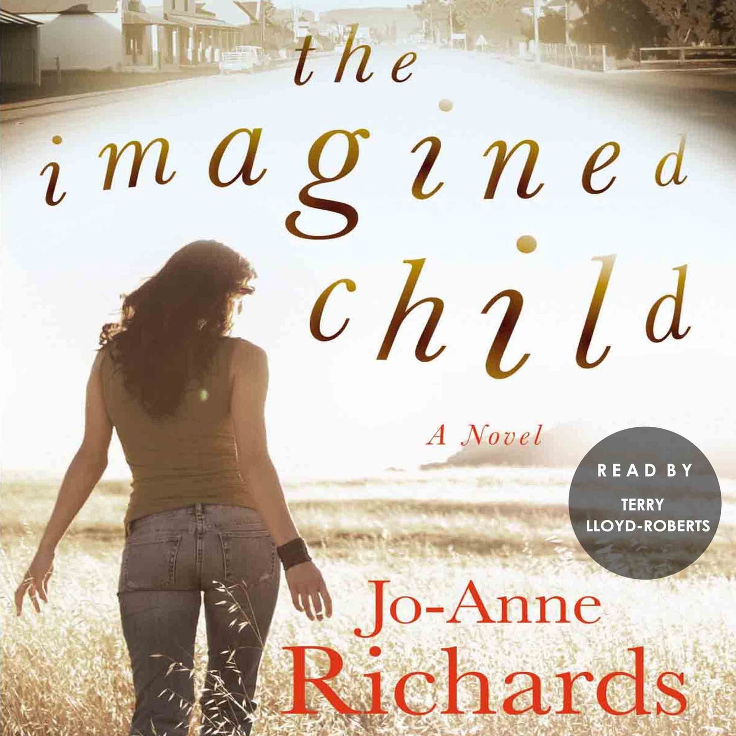 The Imagined Child: A Novel