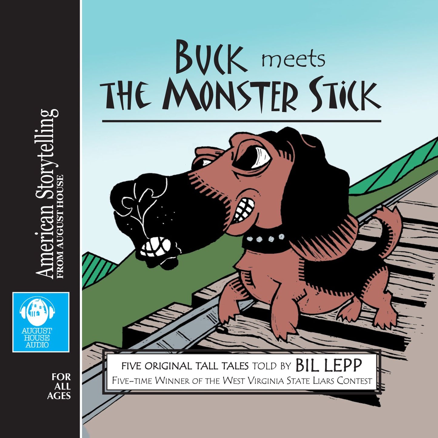 Buck Meets the Monster Stick (Abridged)