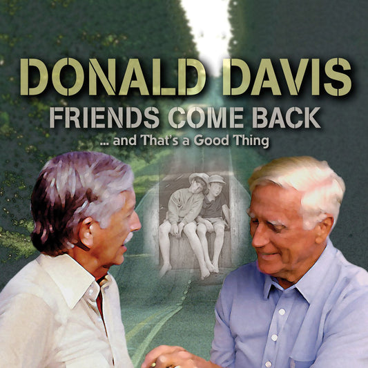 Friends Come Back: ...and That's a Good Thing (Abridged)