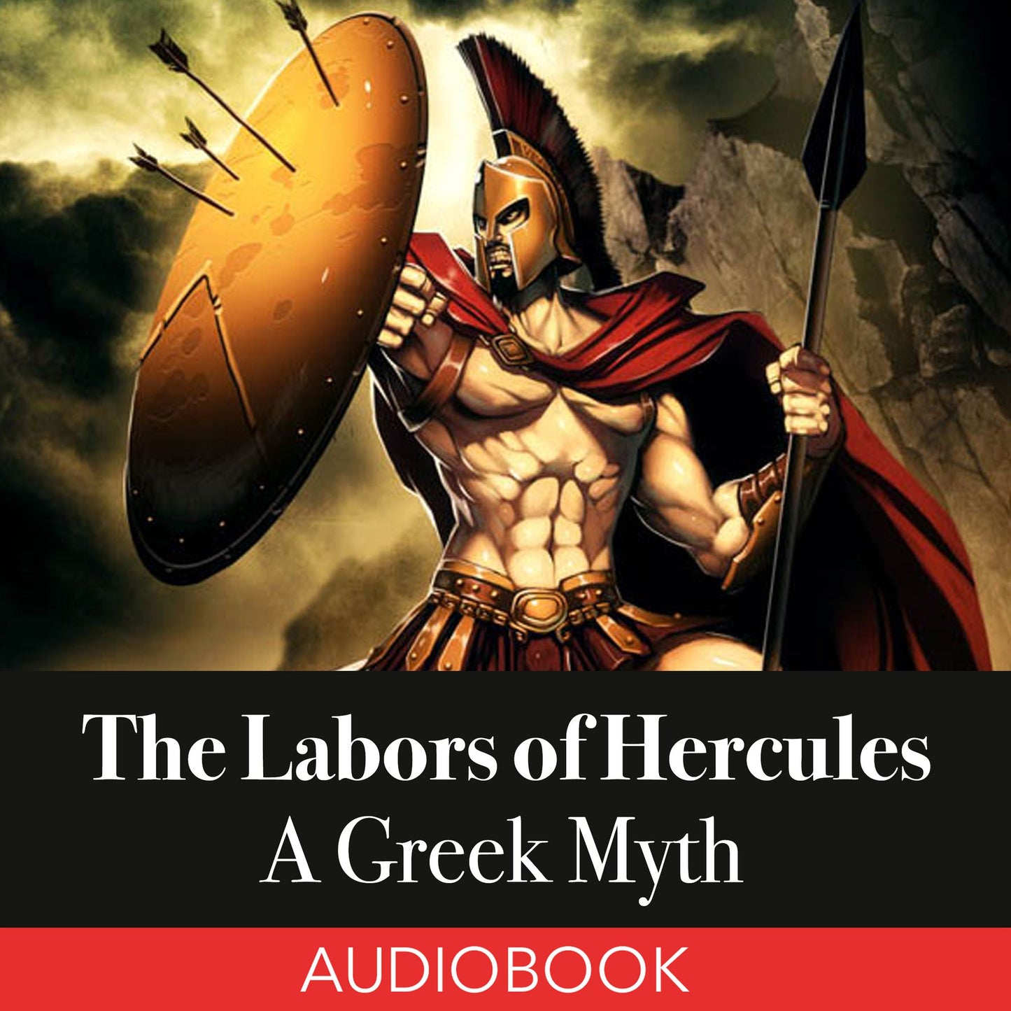 The Labors of Hercules: A Greek Myth (Abridged)