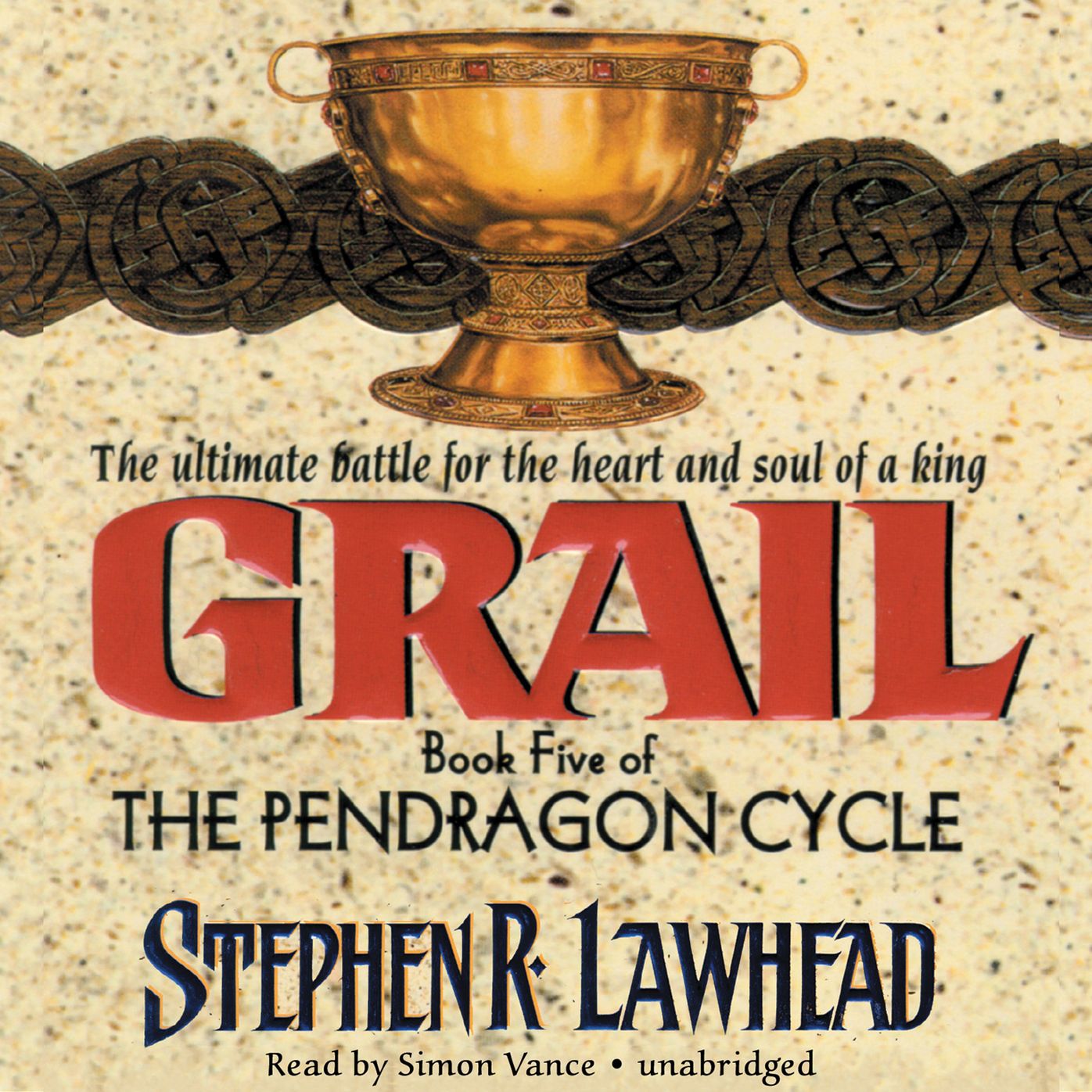 Grail: The Pendragon Cycle, Book 5