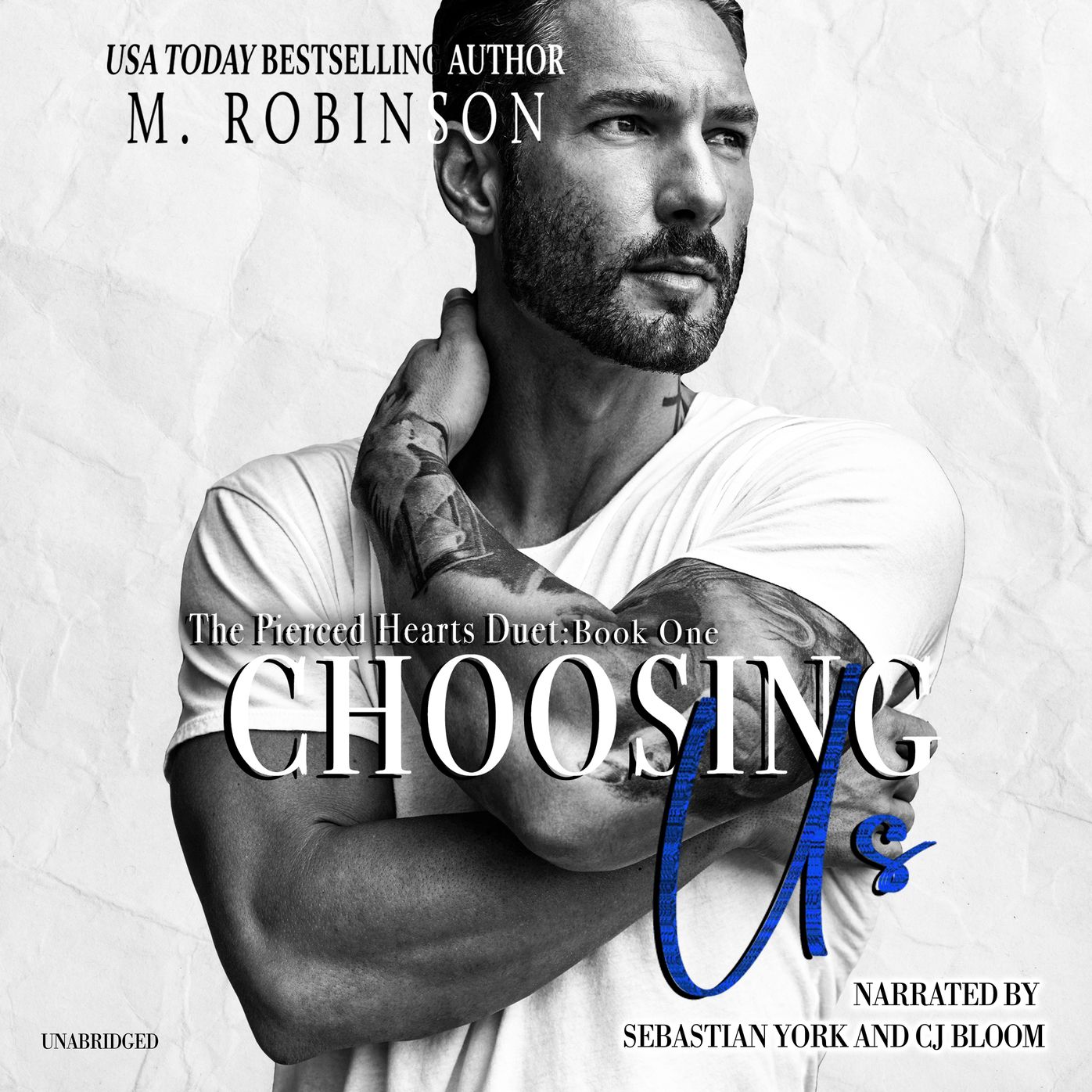 Choosing Us: The Pierced Hearts Duet: Book One