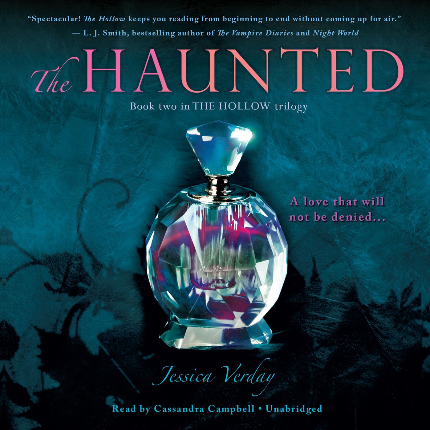The Haunted: Book Two in The Hollow Trilogy