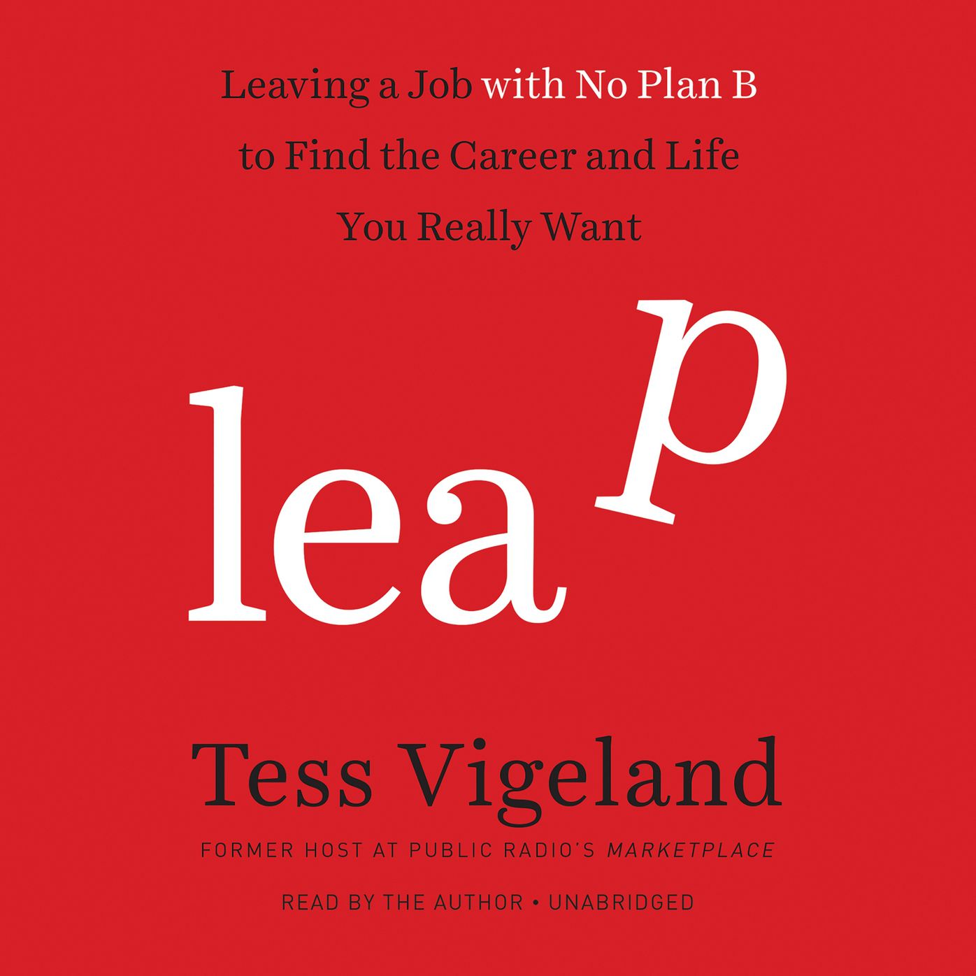 Leap without a Net: Leaving a Job with No Plan B