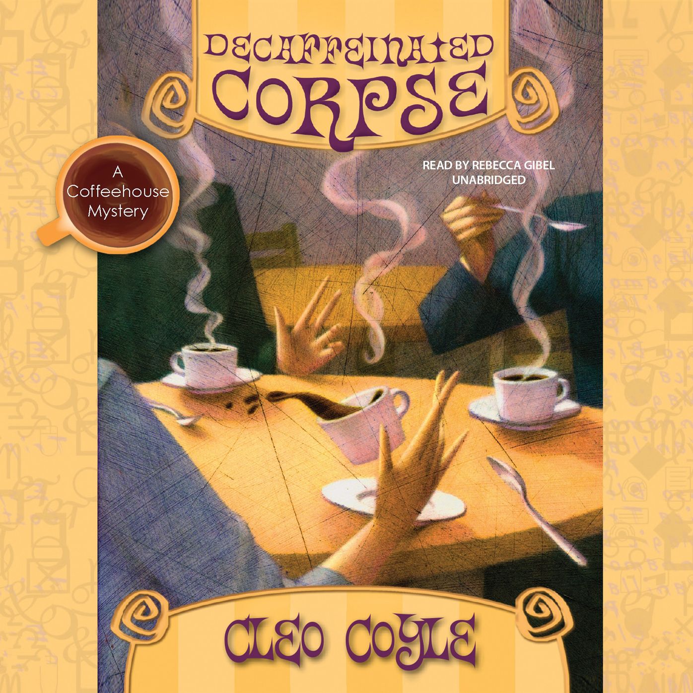 Decaffeinated Corpse: A Coffeehouse Mystery
