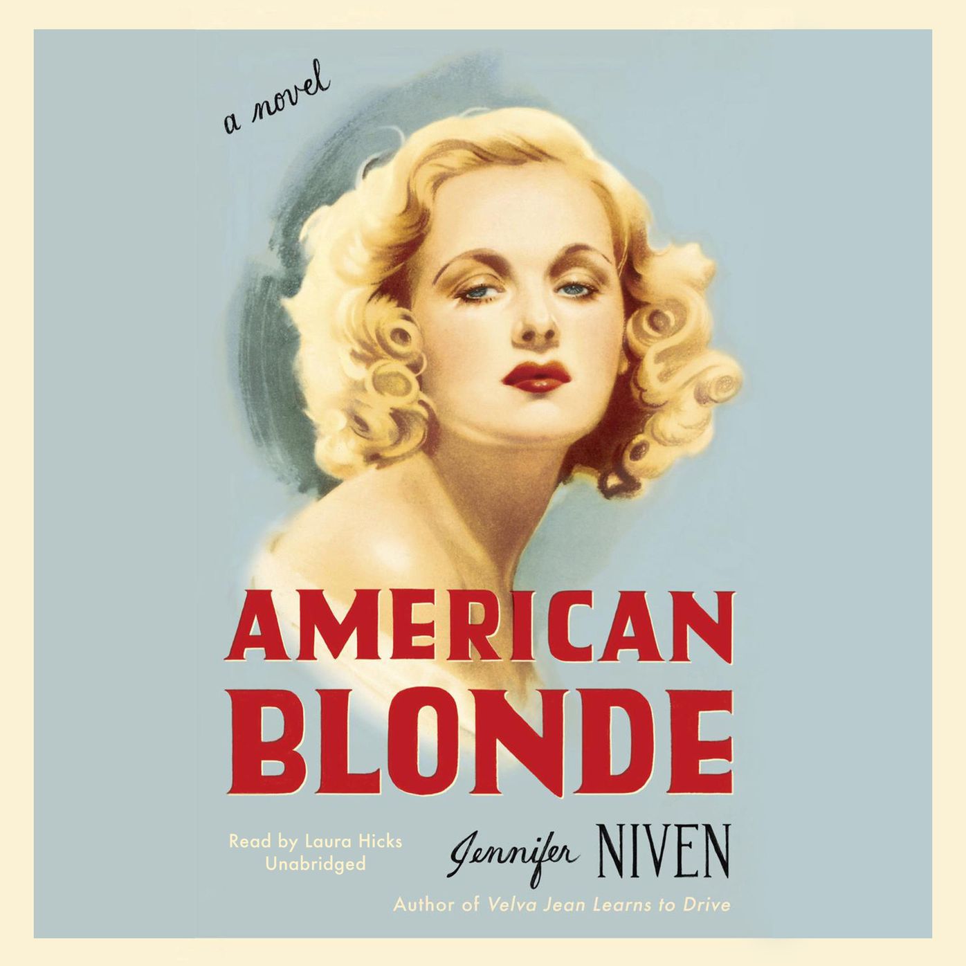 American Blonde: A Novel