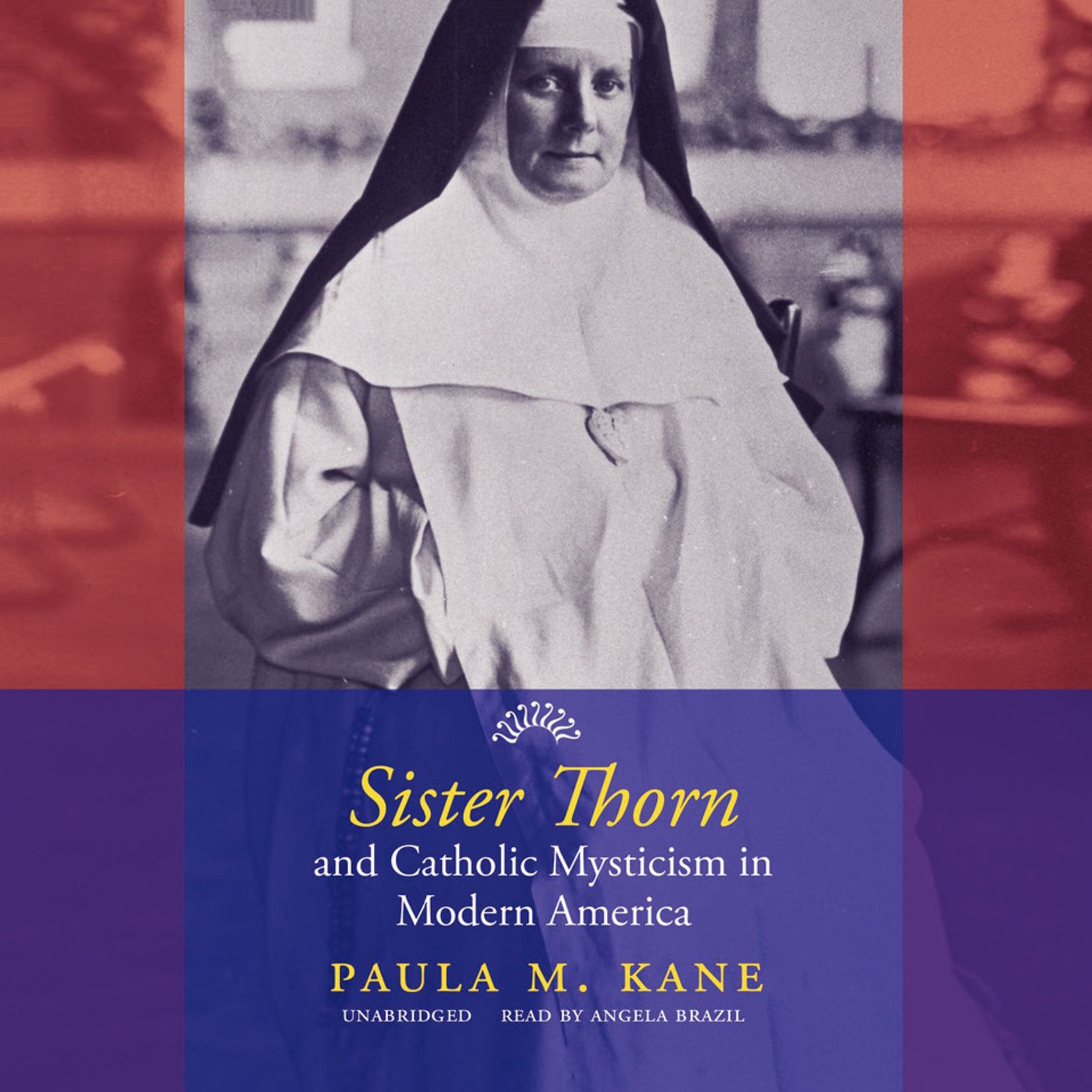 Sister Thorn and Catholic Mysticism in America