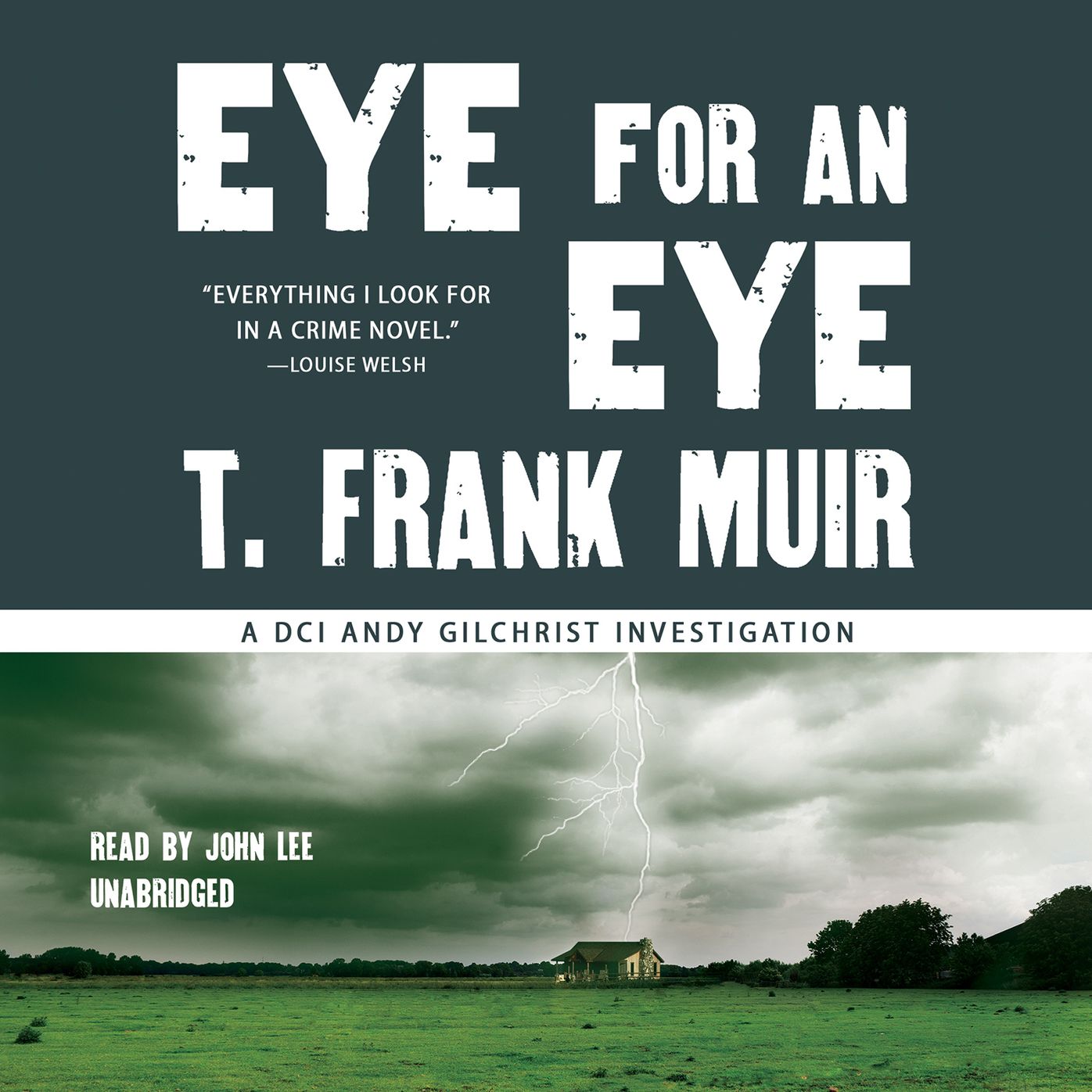 Eye for an Eye: A DCI Andy Gilchrist Investigation