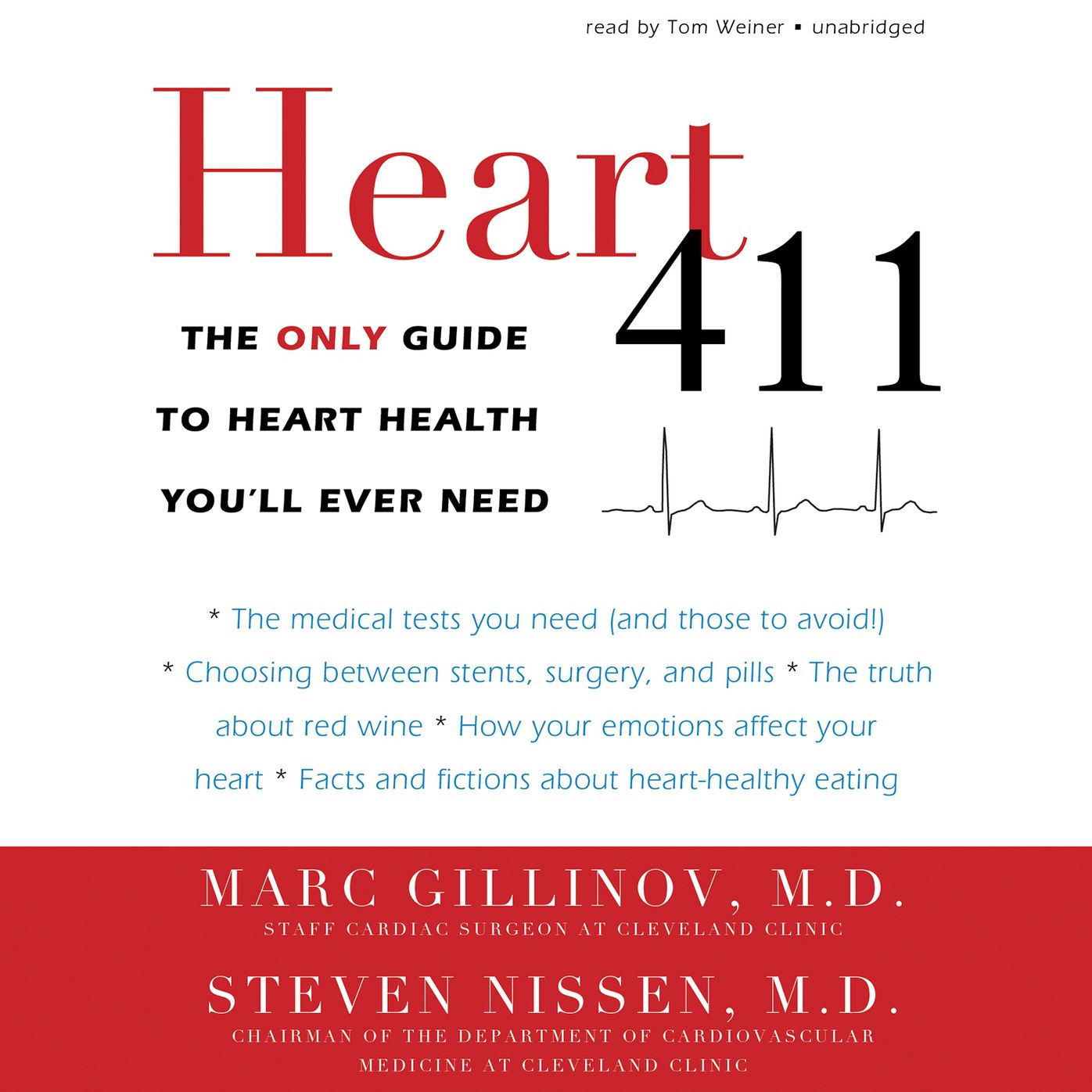 Heart 411: The Only Guide to Heart Health You'll Ever Need