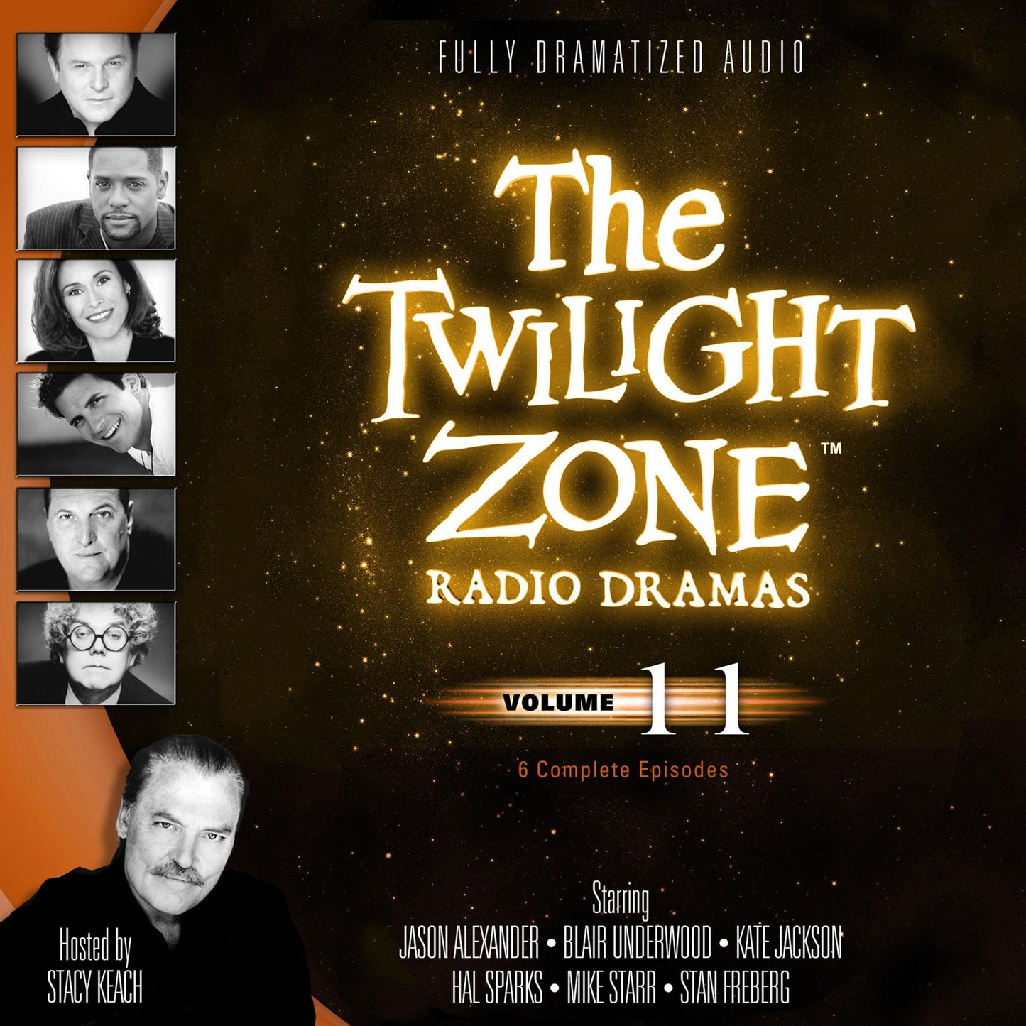 The Twilight Zone Radio Dramas, Vol. 11 : 6 Complete Episodes