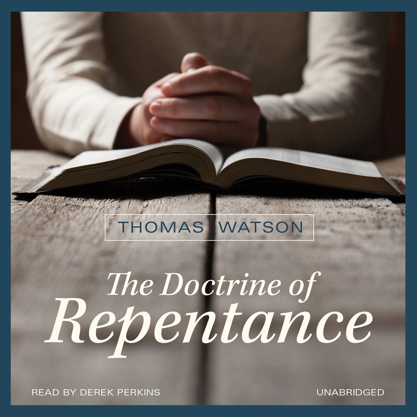 The Doctrine of Repentance