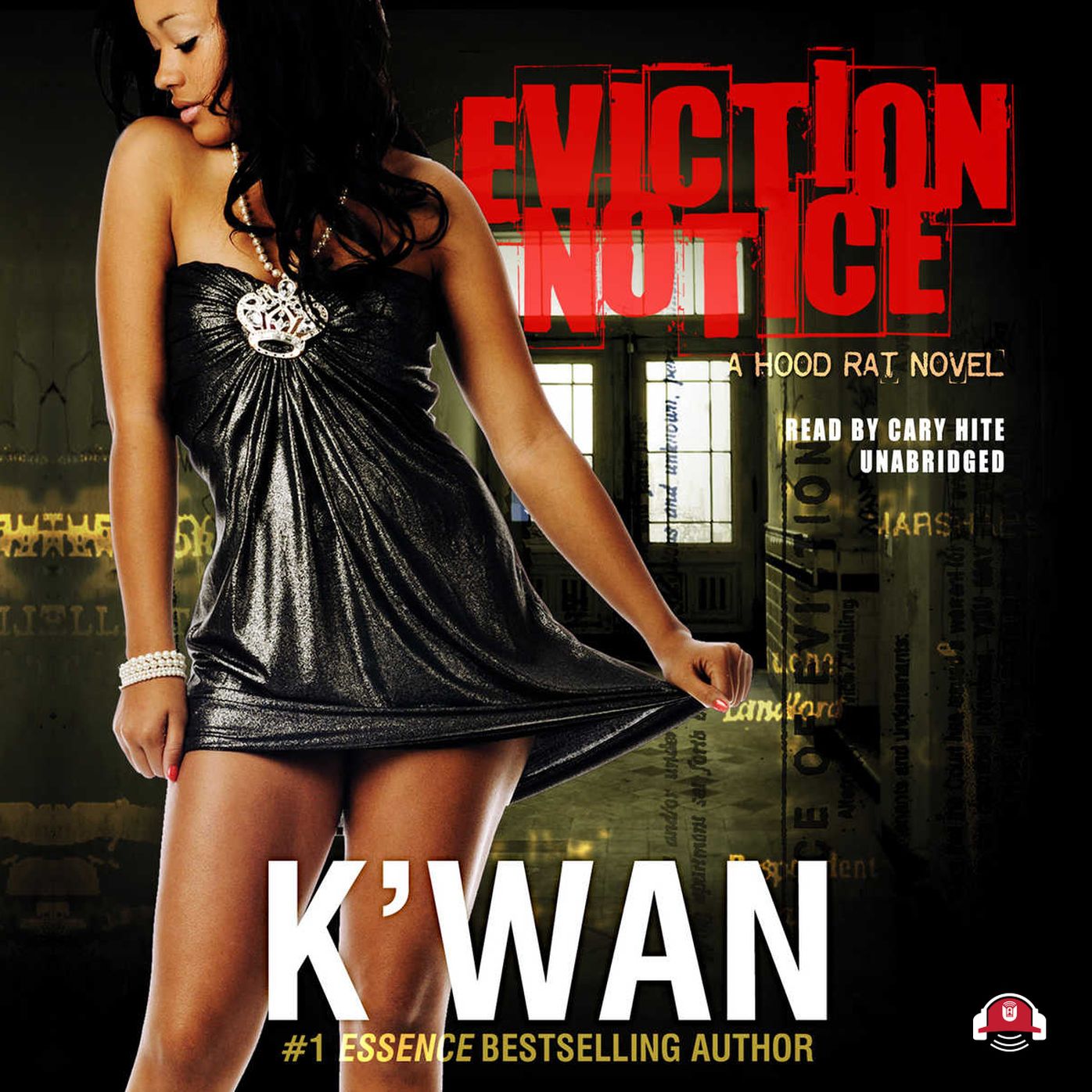Eviction Notice: A Hood Rat Novel
