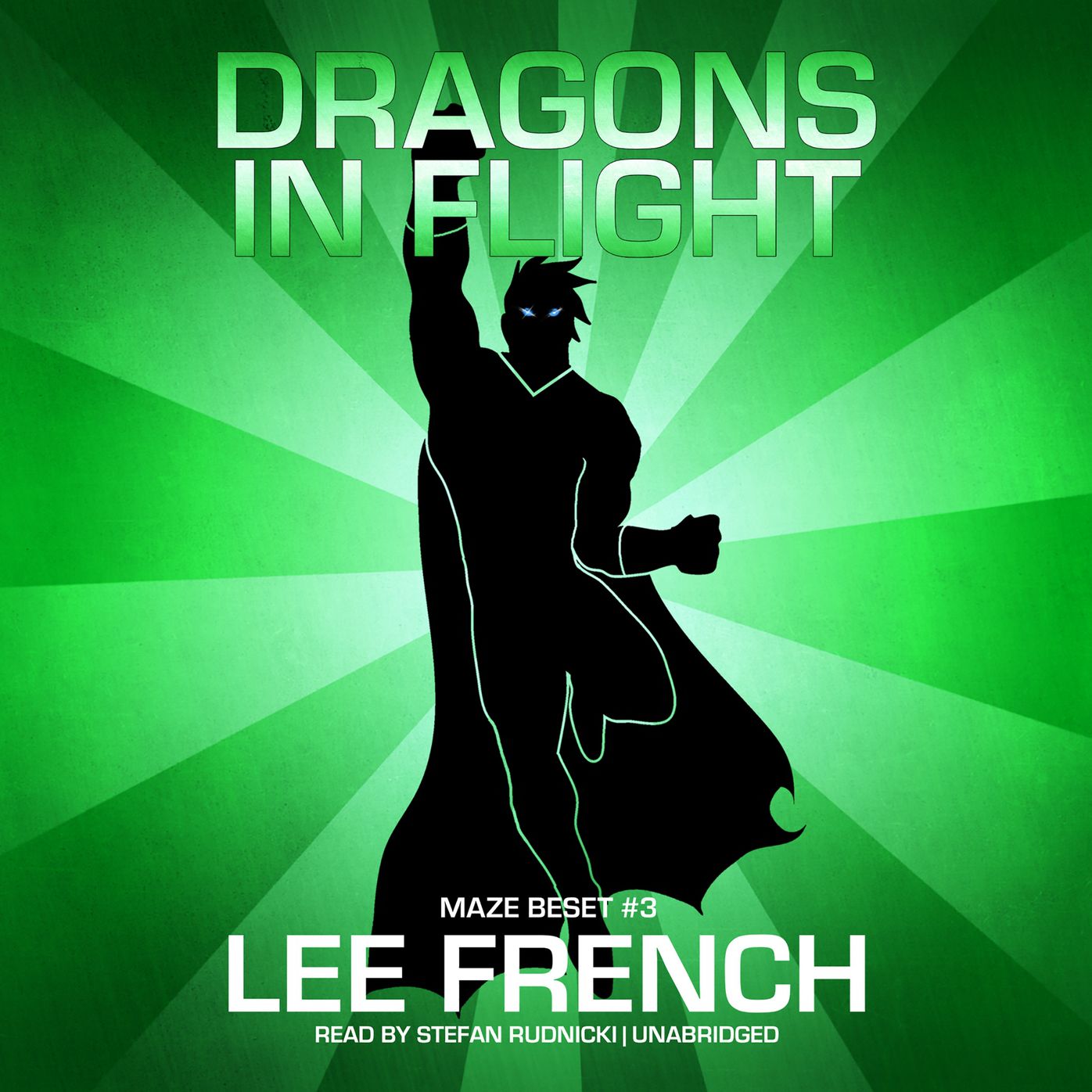 Dragons in Flight: Maze Beset Book 3