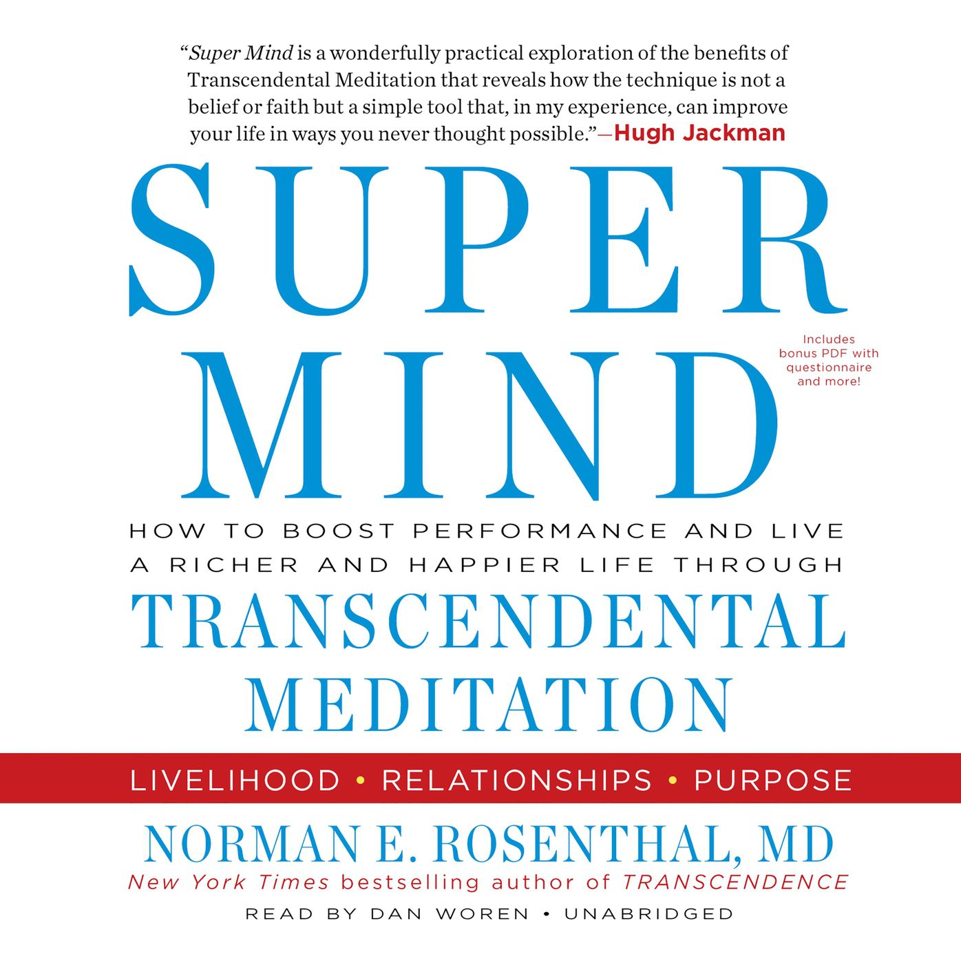 Super Mind: How to Boost Performance and Live a Richer and Happier Life through Transcendental Meditation