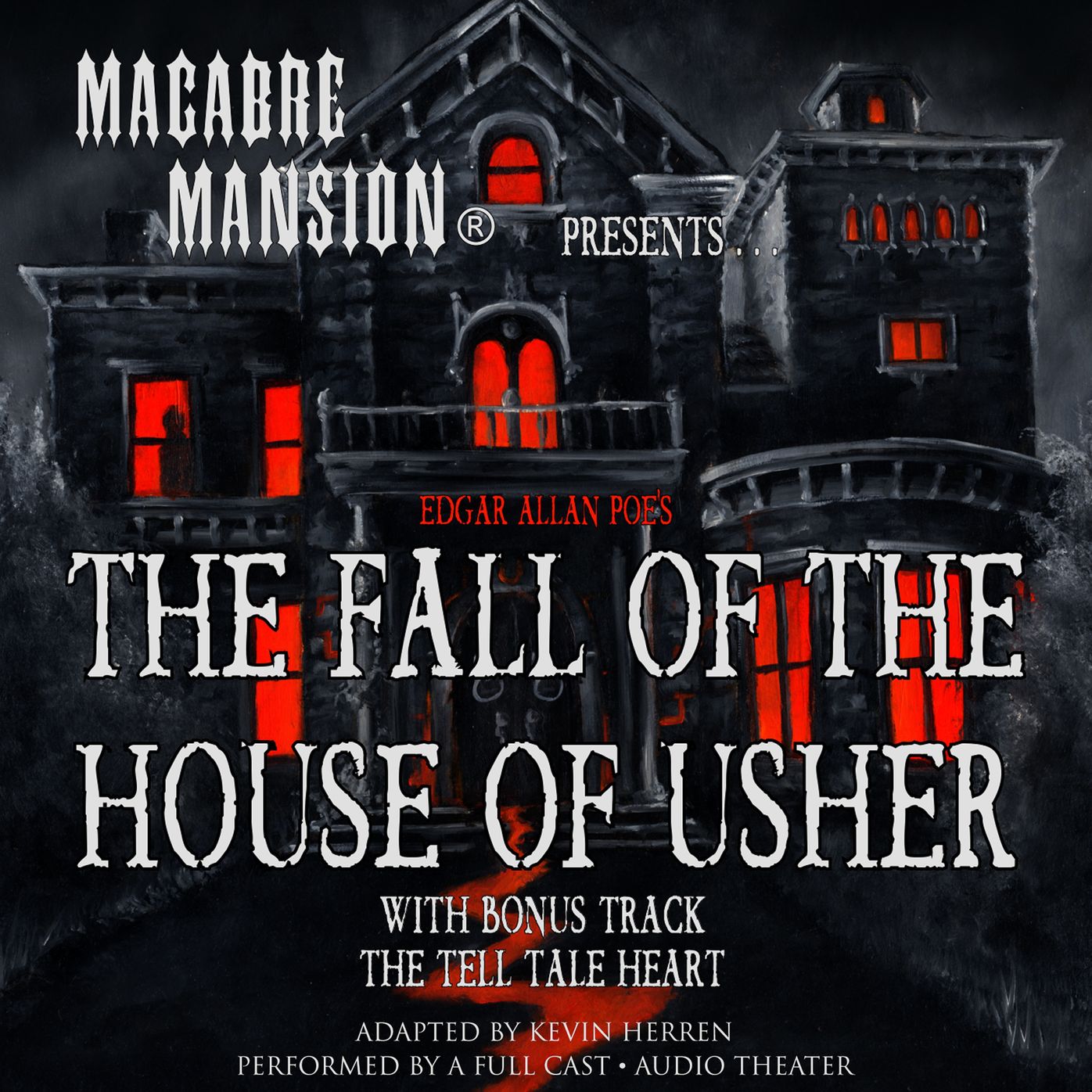 Macabre Mansion Presents ¿ The Fall of the House of Usher