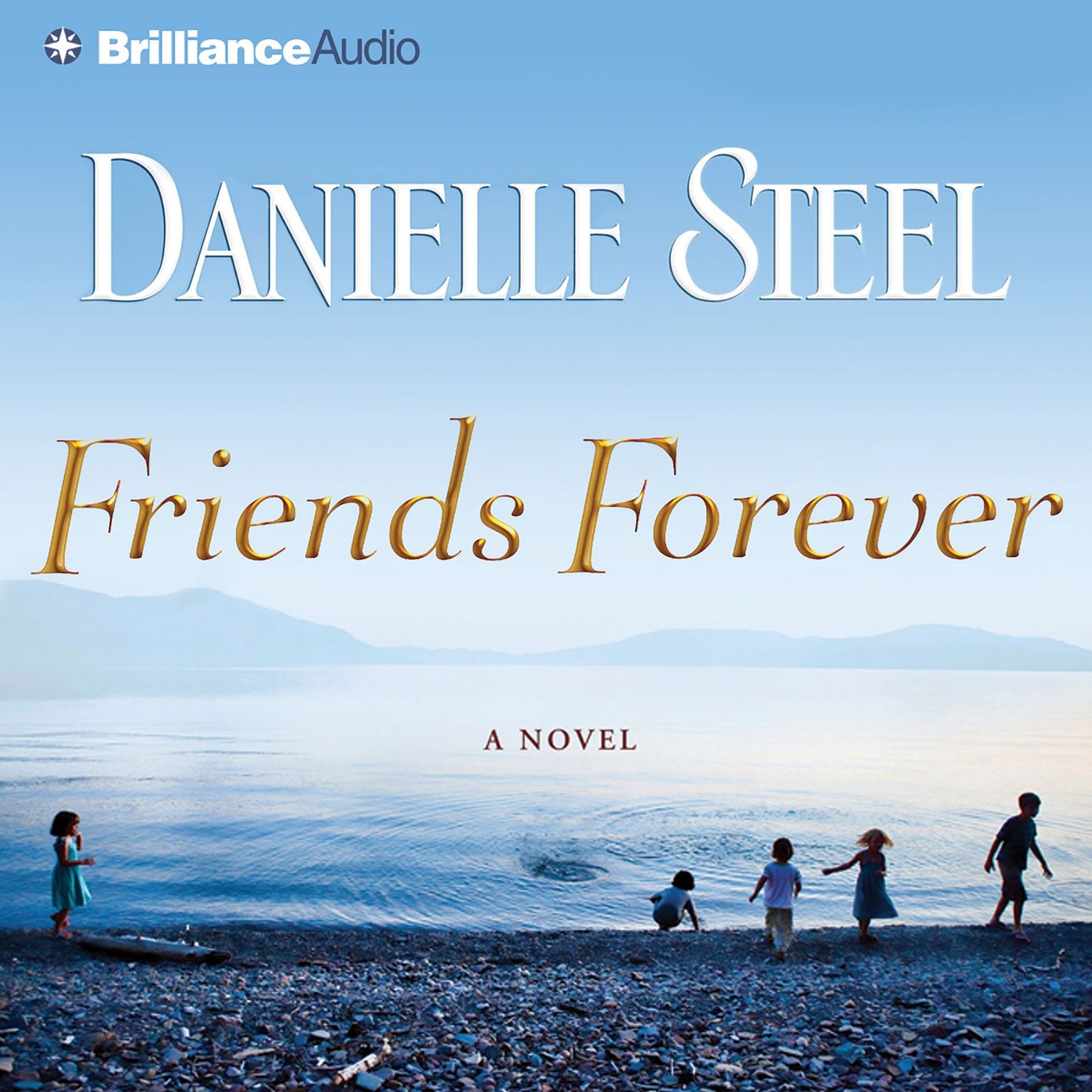 Friends Forever: A Novel (Abridged)