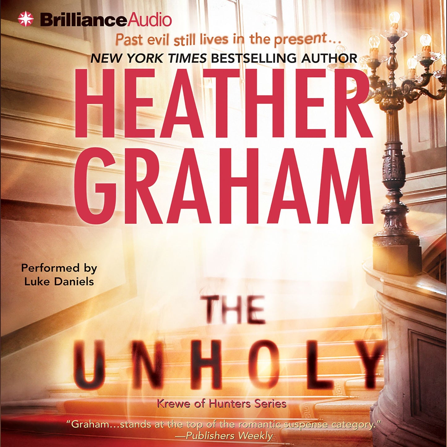The Unholy (Abridged)