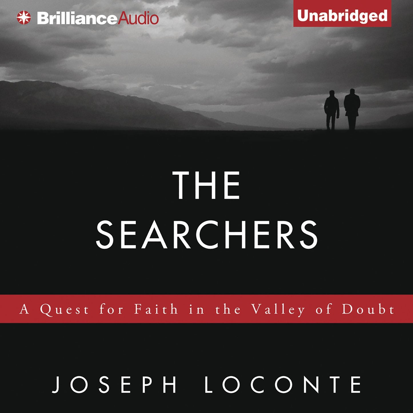 The Searchers: A Quest for Faith in the Valley of Doubt