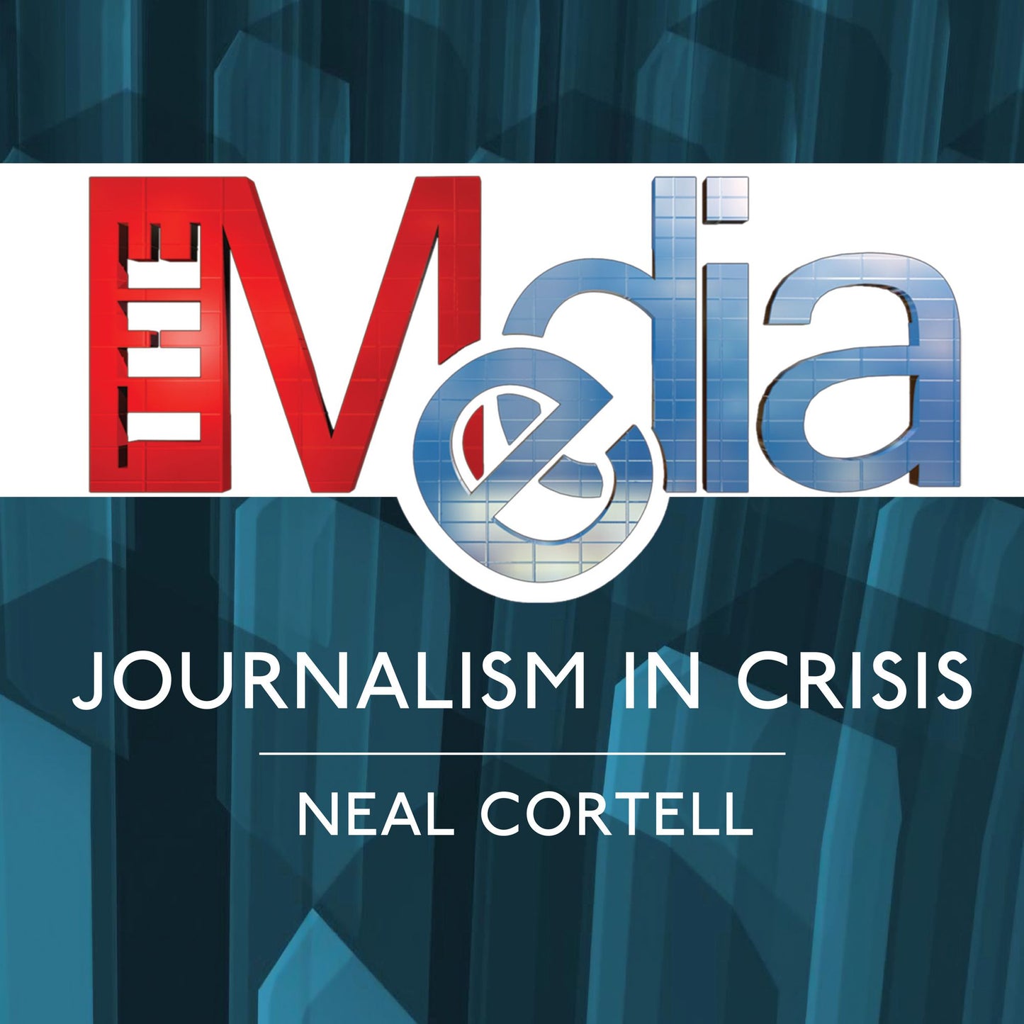 The Media: Journalism in Crisis