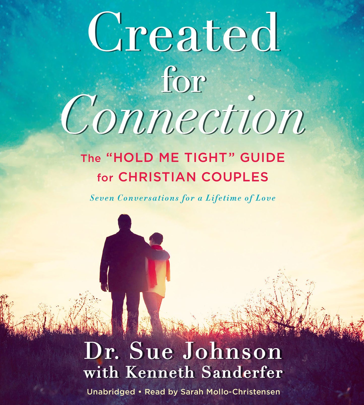 Created for Connection: The Hold Me Tight Guide for Christian Couples