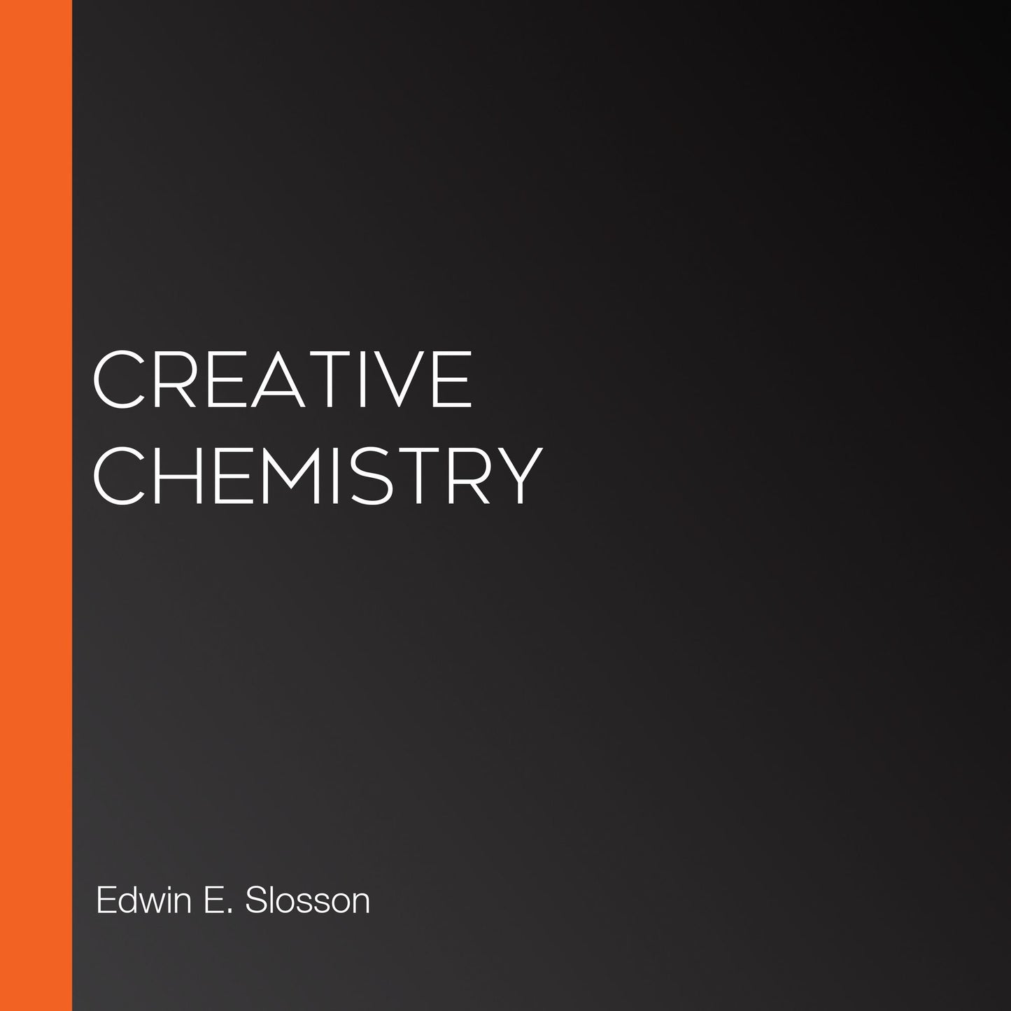 Creative Chemistry