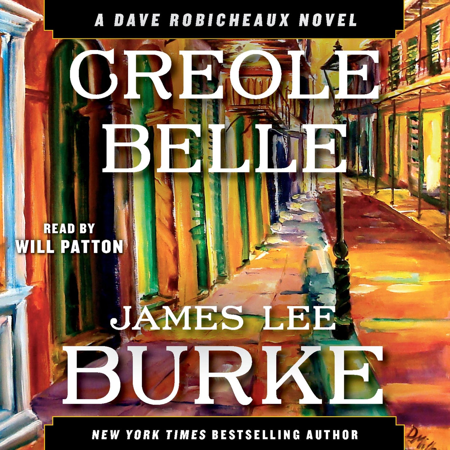 Creole Belle: A Dave Robicheaux Novel (Abridged)