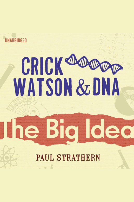 Crick, Watson & DNA