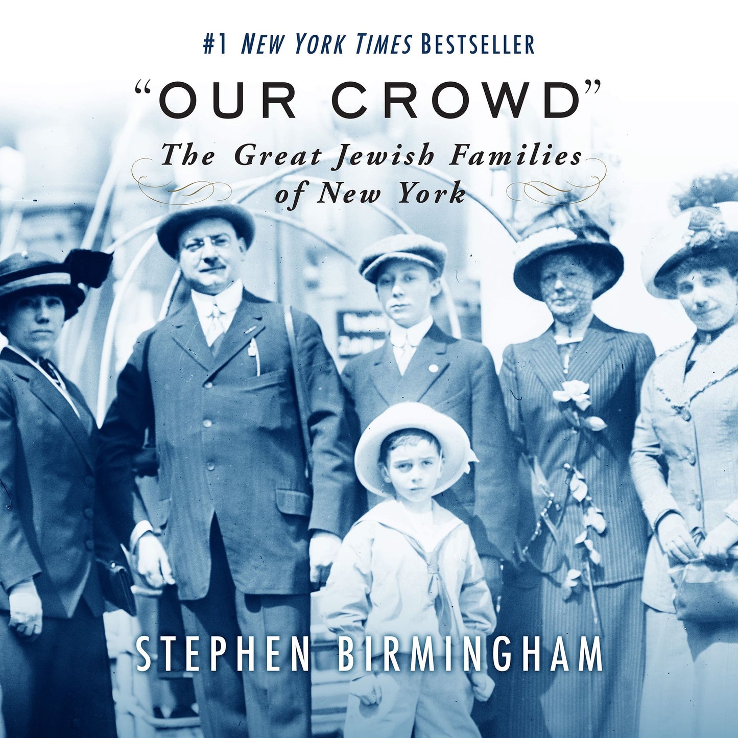 "Our Crowd": The Great Jewish Families of New York