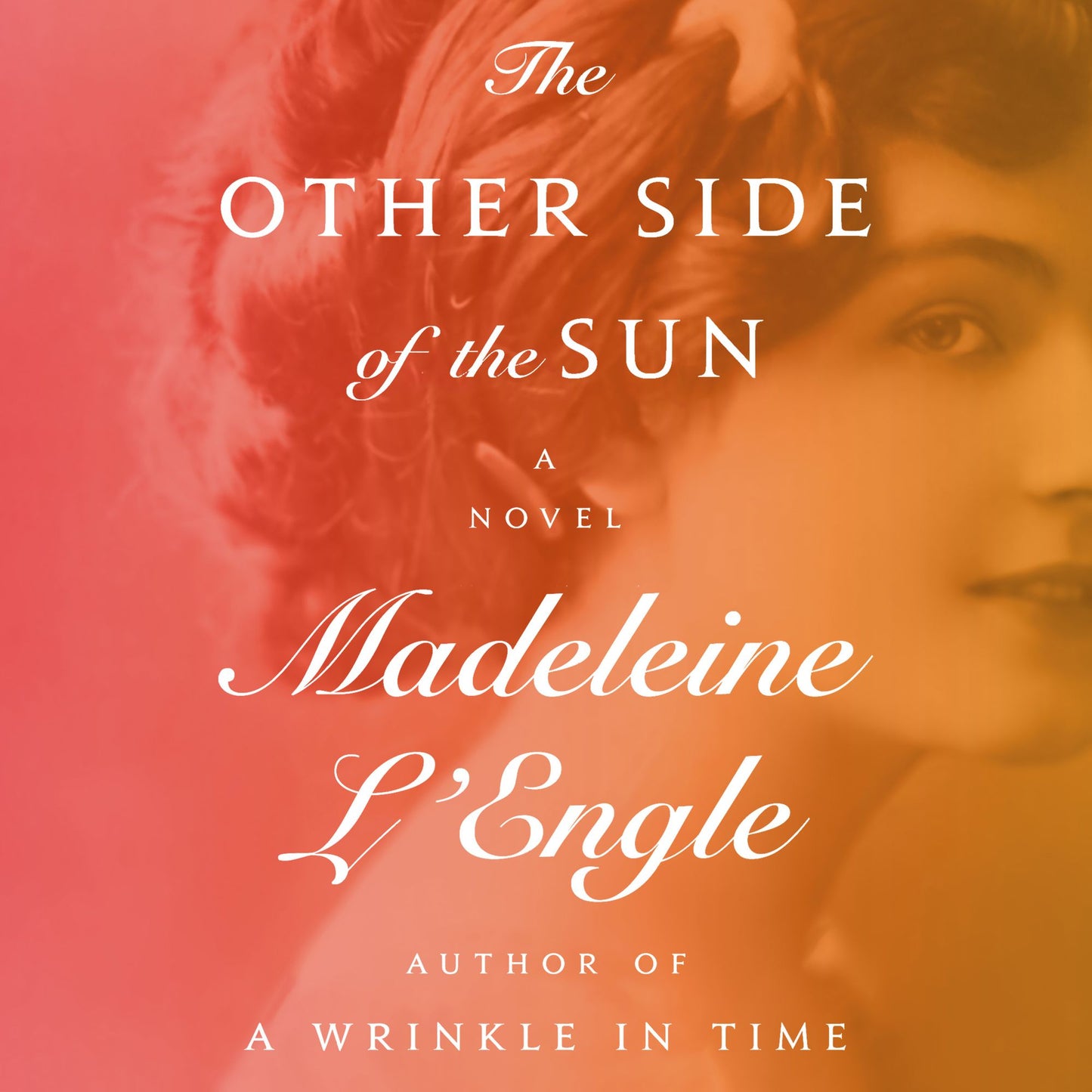 The Other Side of the Sun: A Novel