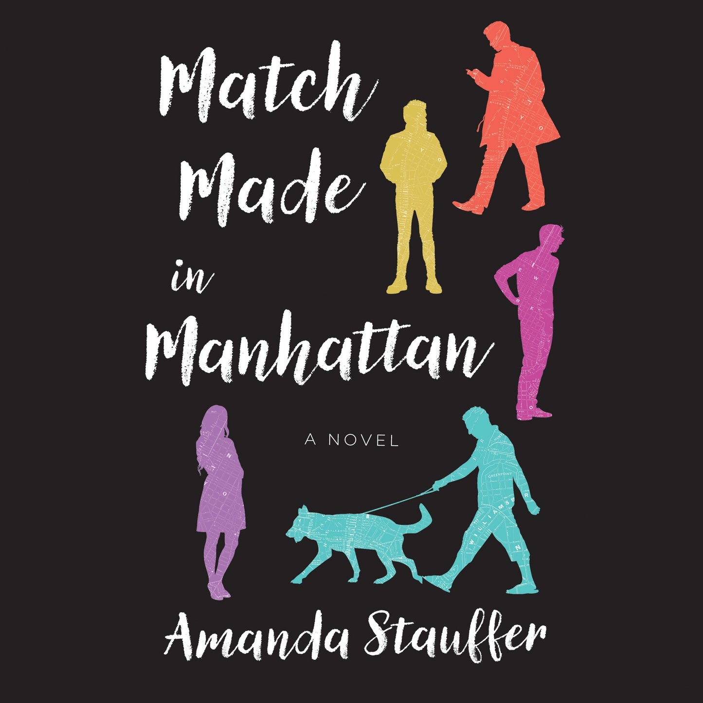 Match Made in Manhattan: A Novel