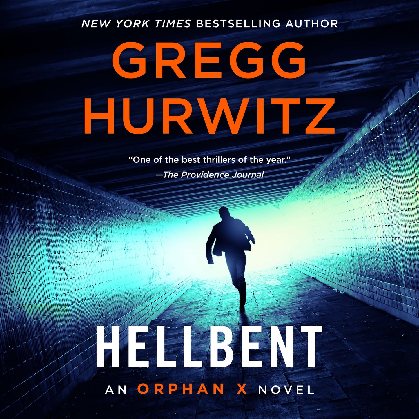 Hellbent: An Orphan X Novel