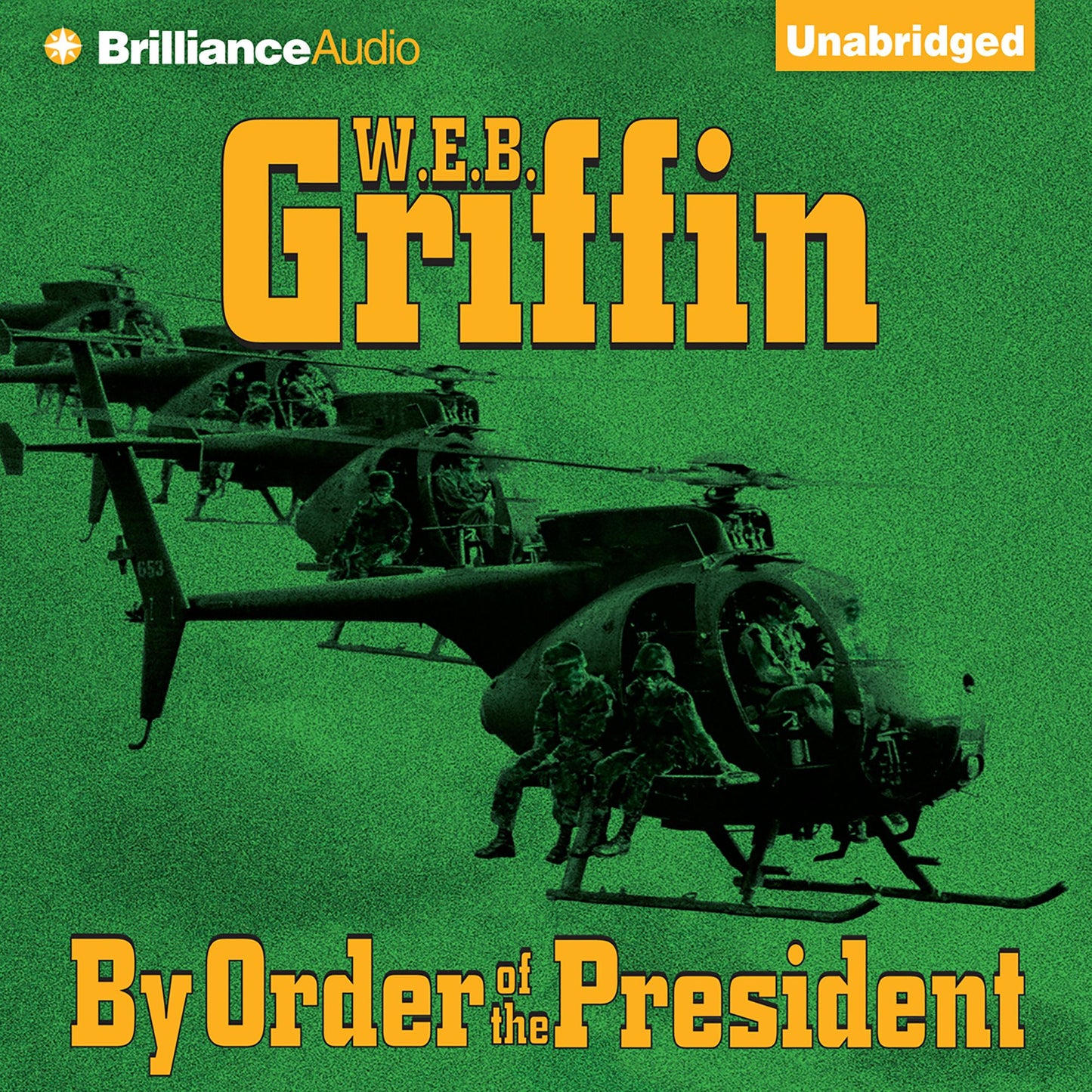 By Order of the President
