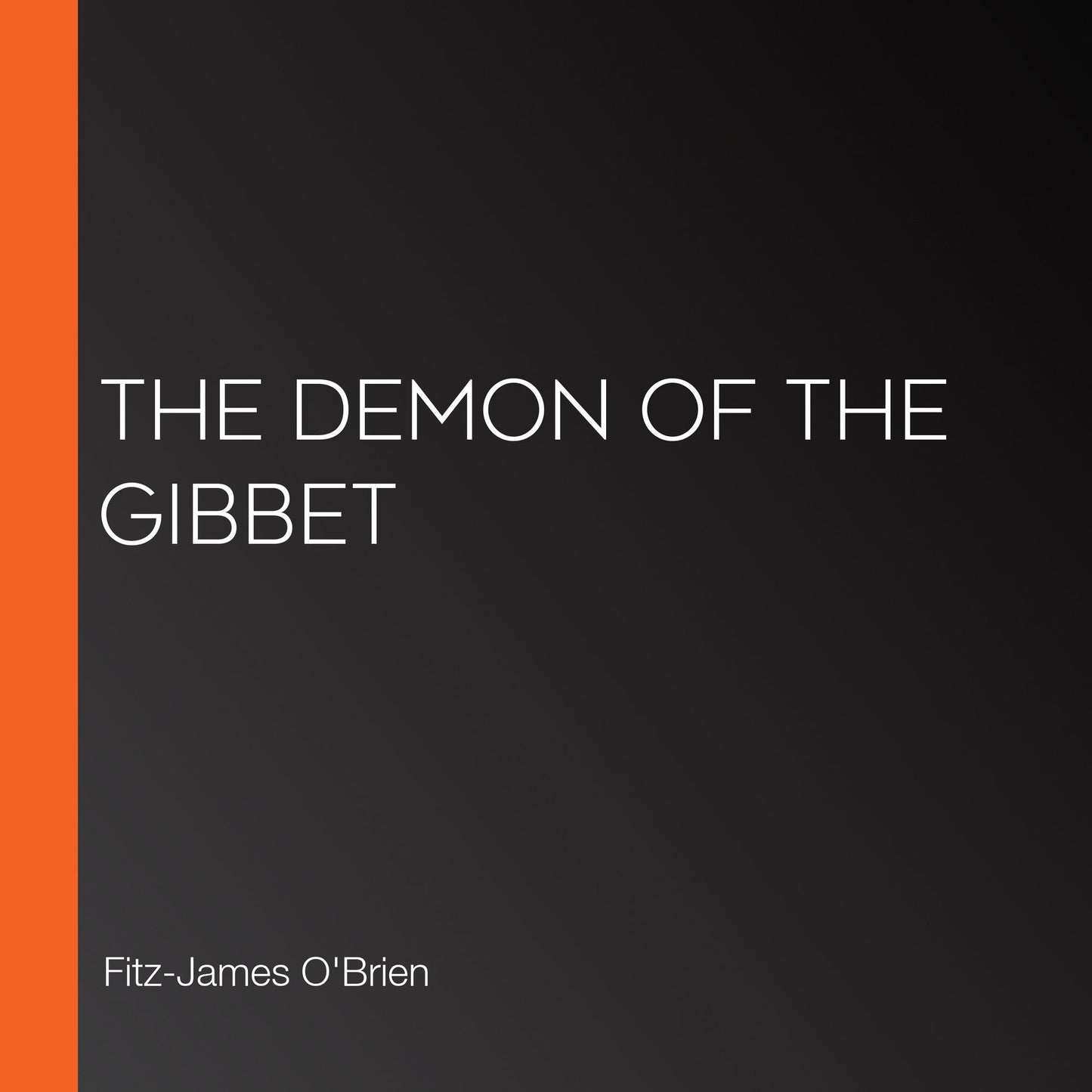 The Demon of the Gibbet