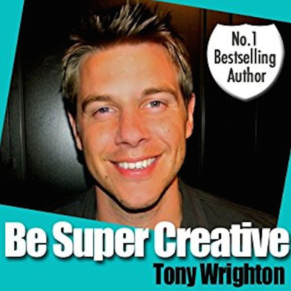 Be Super Creative
