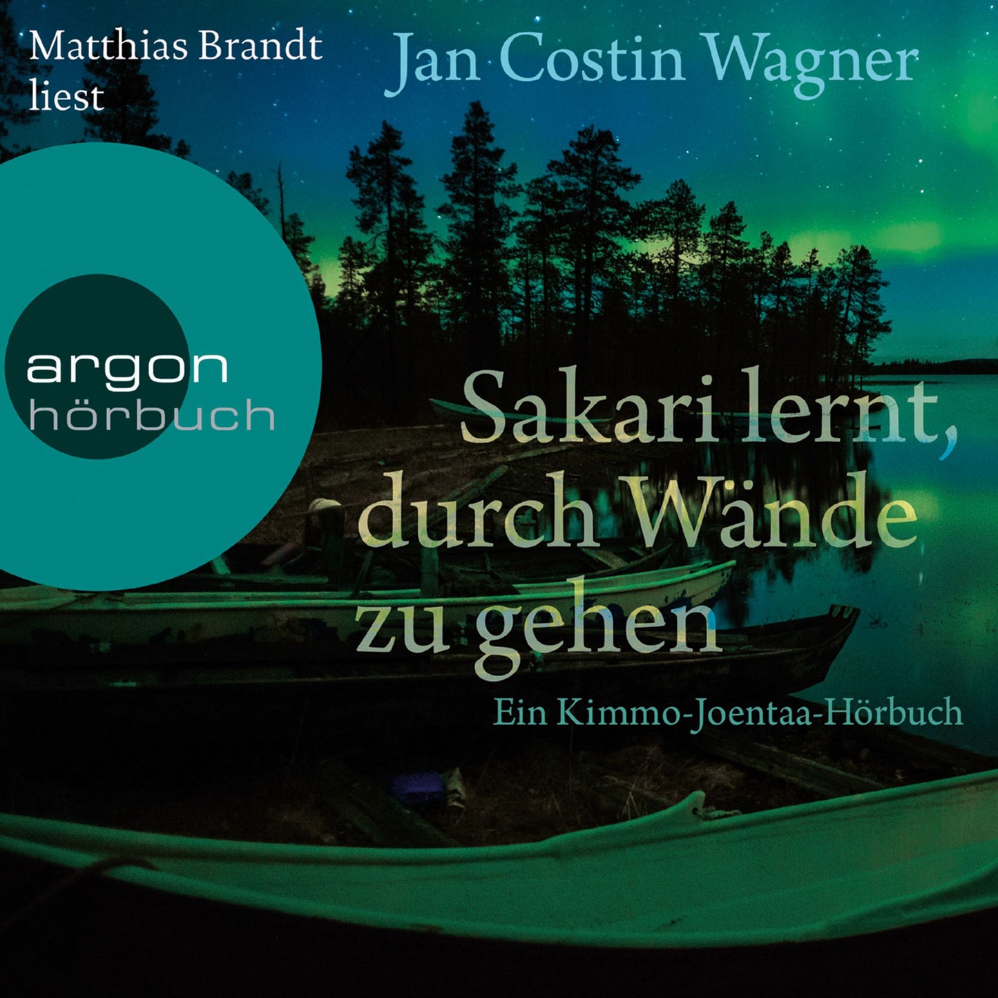 Sakari lernt, durch Wände zu gehen (Gekürzte Lesung) (Abridged)