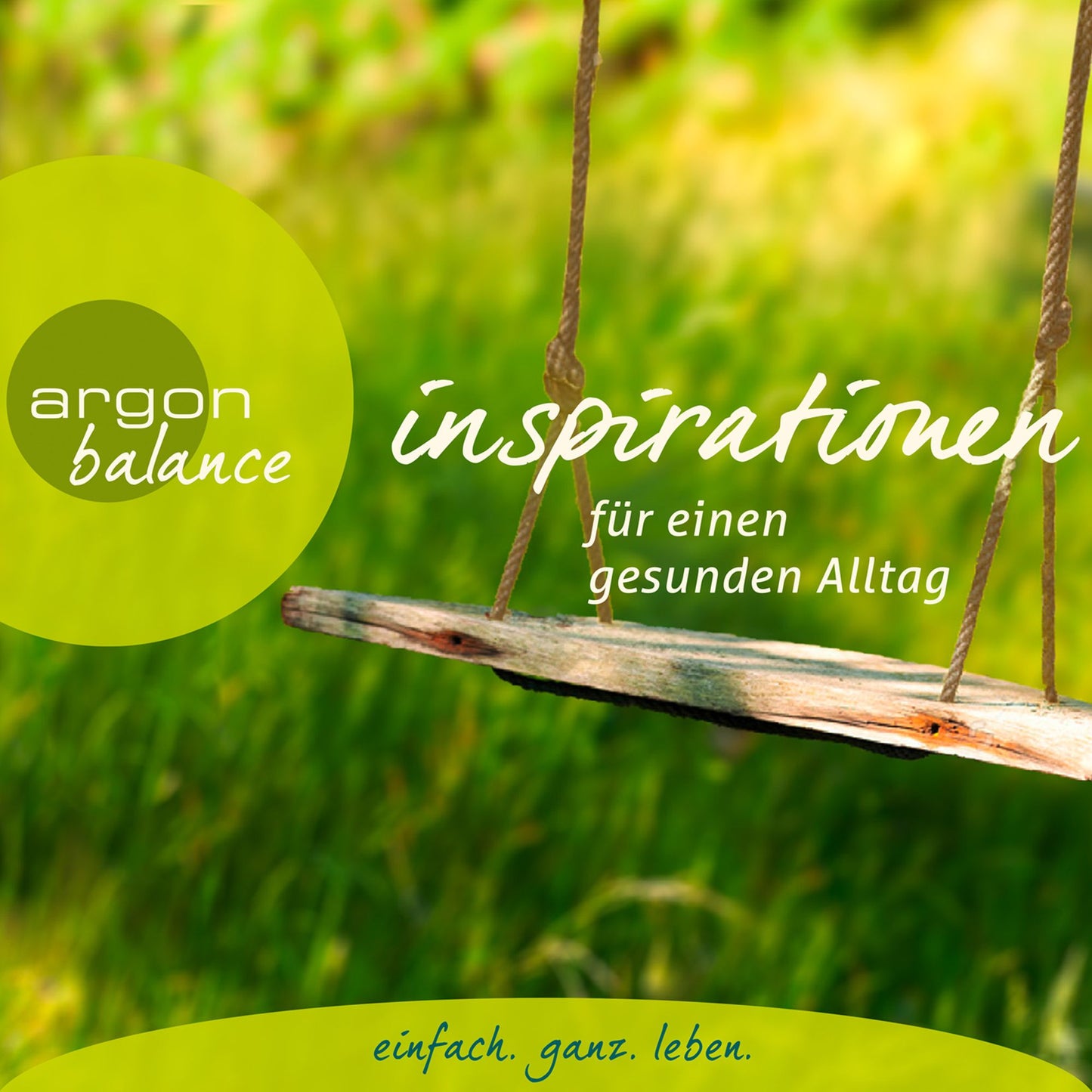 Inspirationen - Für einen gesunden Alltag (Gekürzte Lesung) (Abridged)