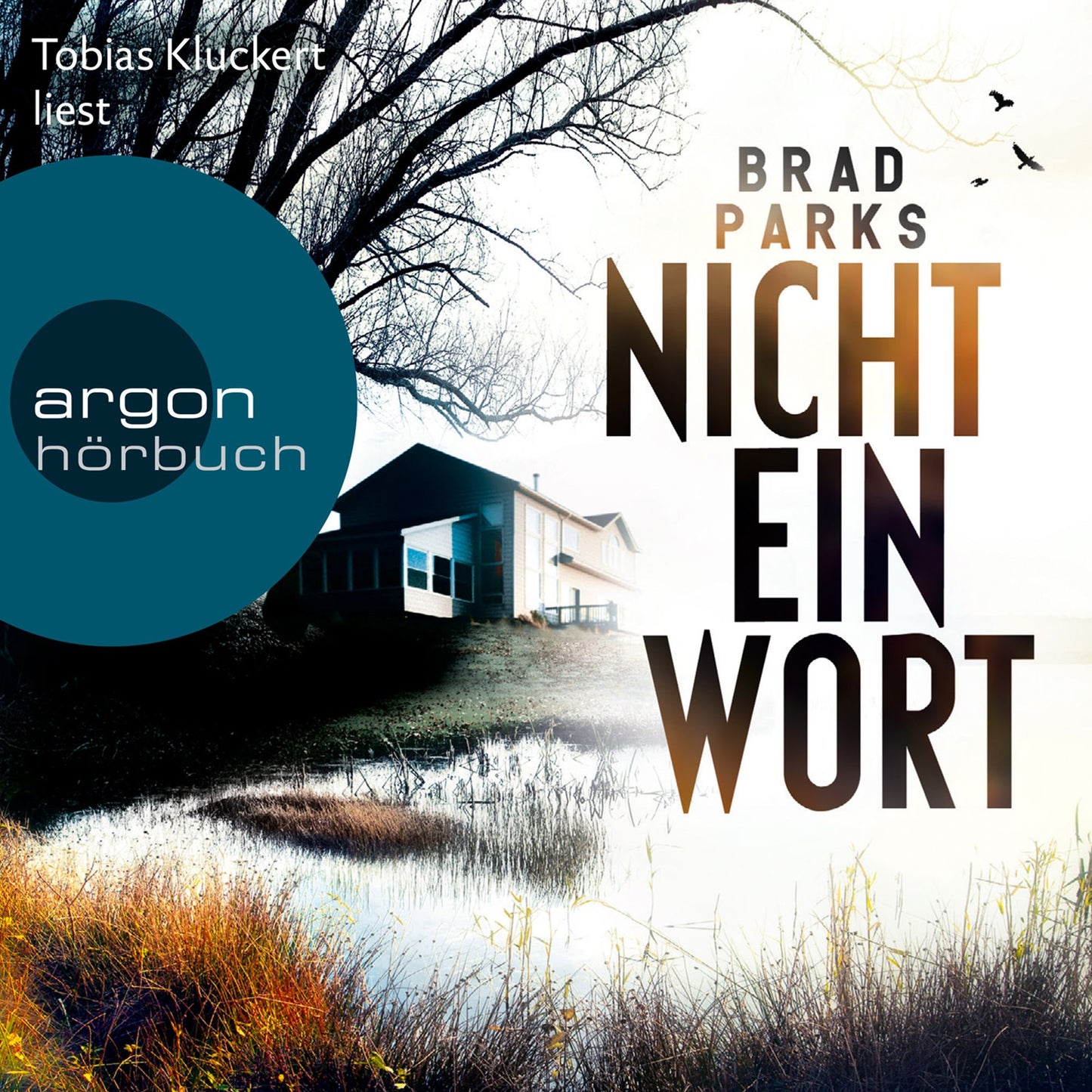 Nicht ein Wort (Gekürzte Lesung) (Abridged)