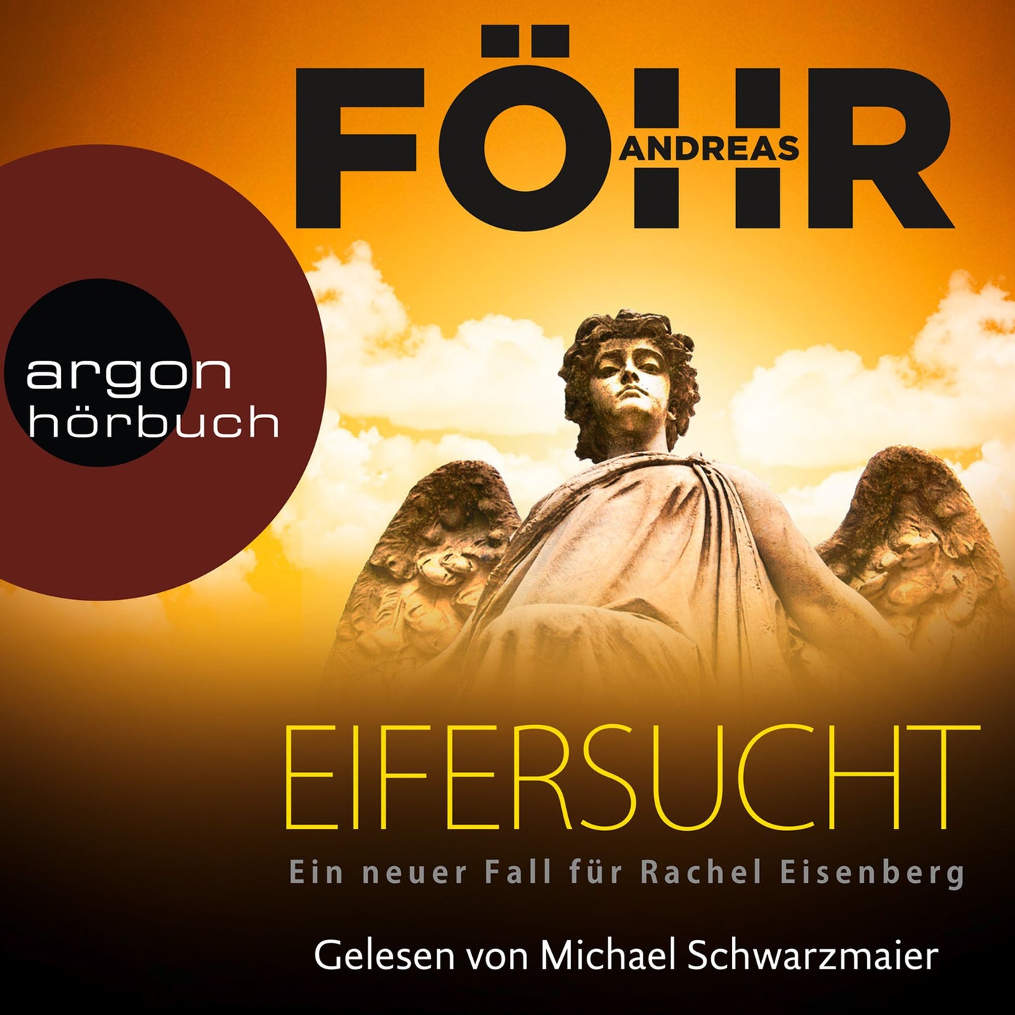 Eifersucht - Die Rachel-Eisenberg-Serie, Band 2 (Gekürzte Lesung) (Abridged)