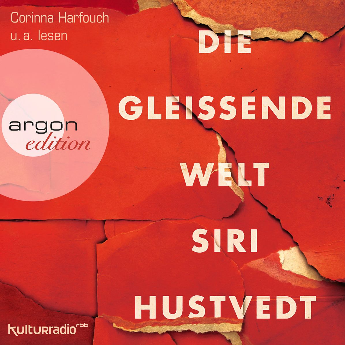 Die gleißende Welt (Gekürzte Fassung) (Abridged)