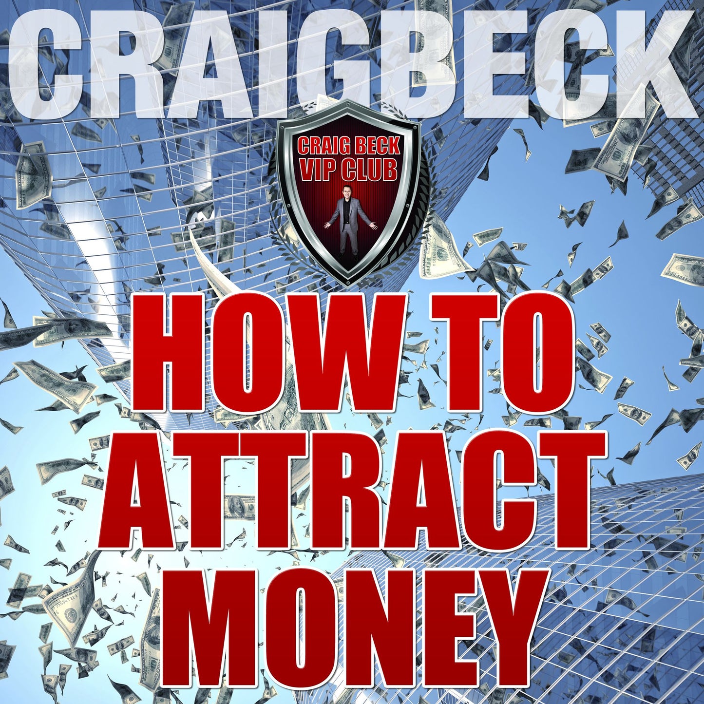 How to Attract Money: Manifesting Magic Secret 1