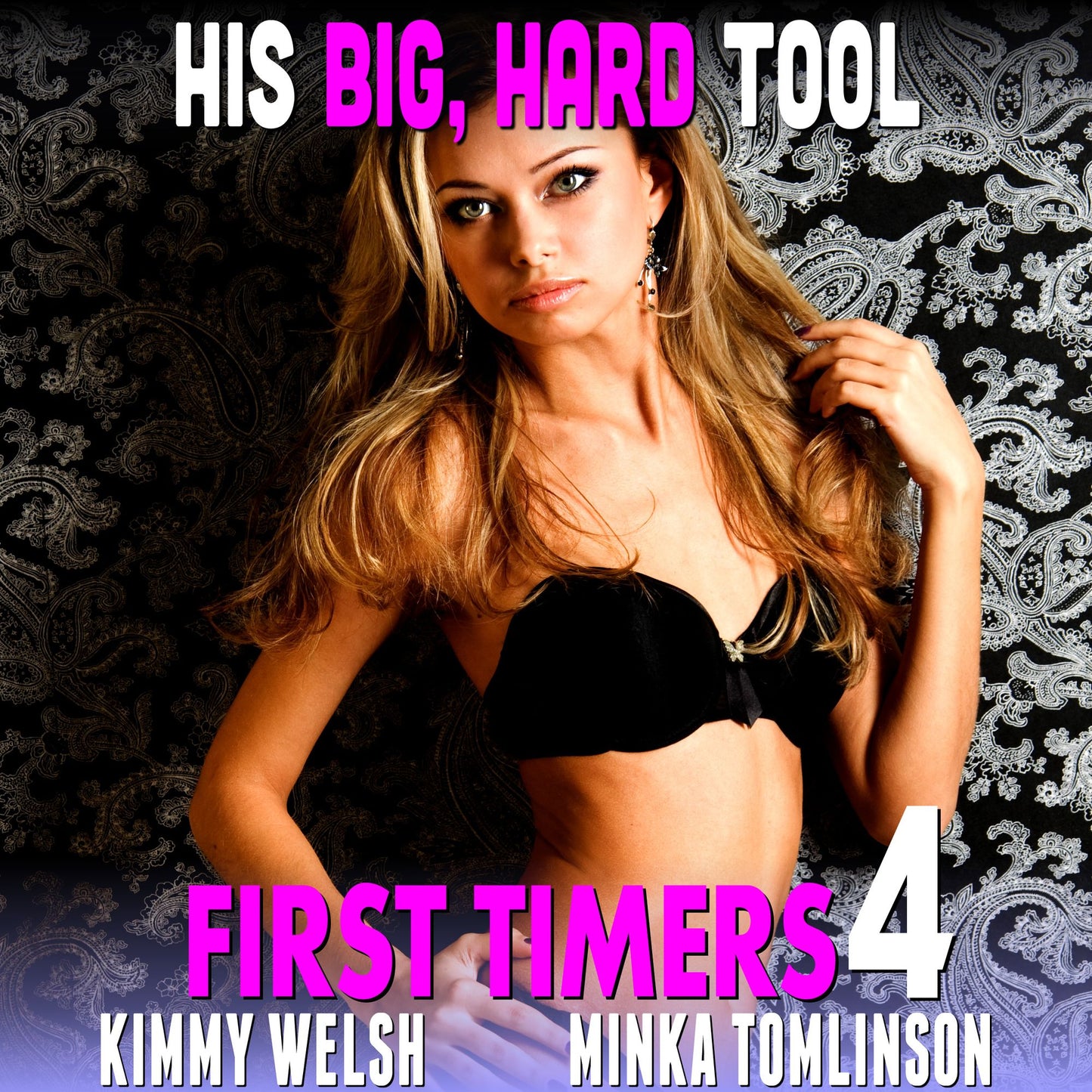 His Big, Hard Tool: First Timers 4