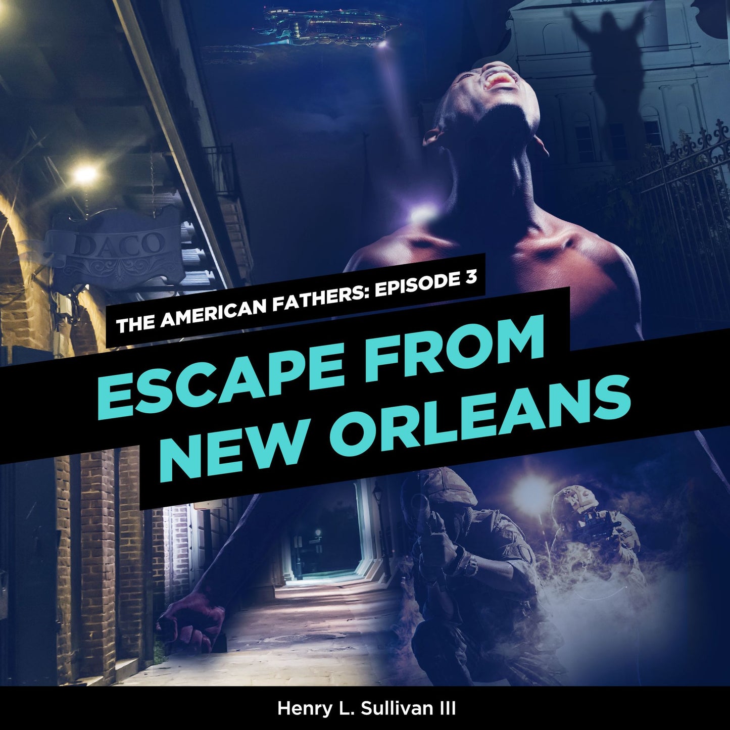Escape from New Orleans: The American Fathers, Episode 3