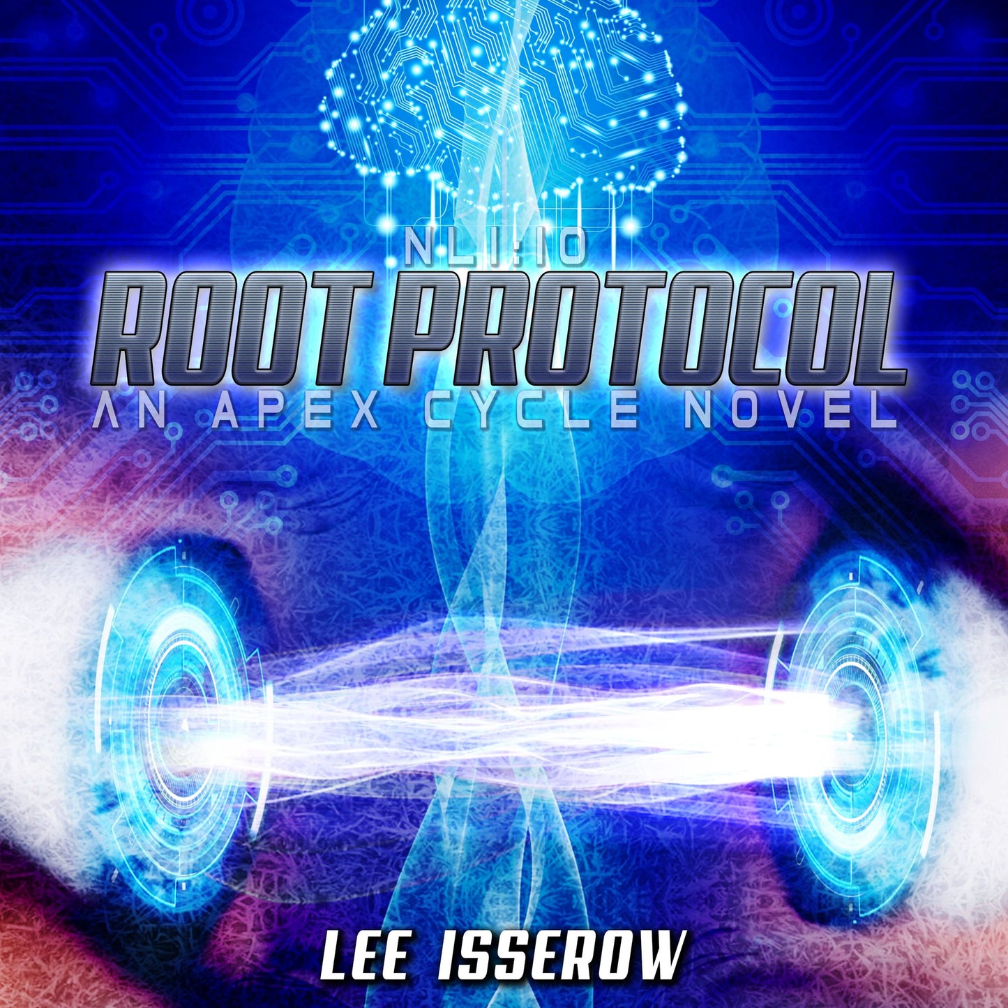 Root Protocol: An Apex Cycle Novel