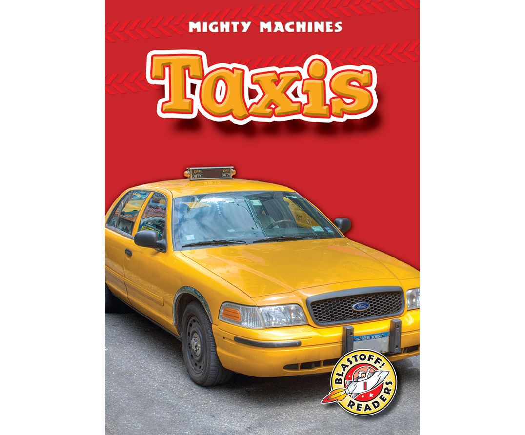Taxis: Blastoff! Readers: Level 1