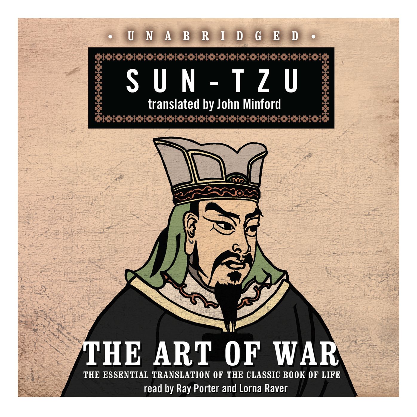 The Art of War: The Essential Translation of the Classic Book of Life