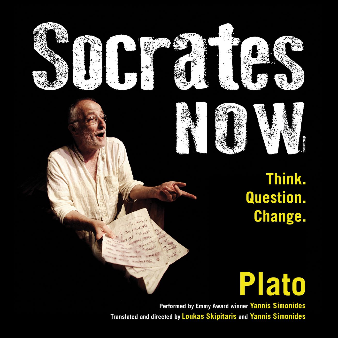 Socrates Now: Think. Question. Change.