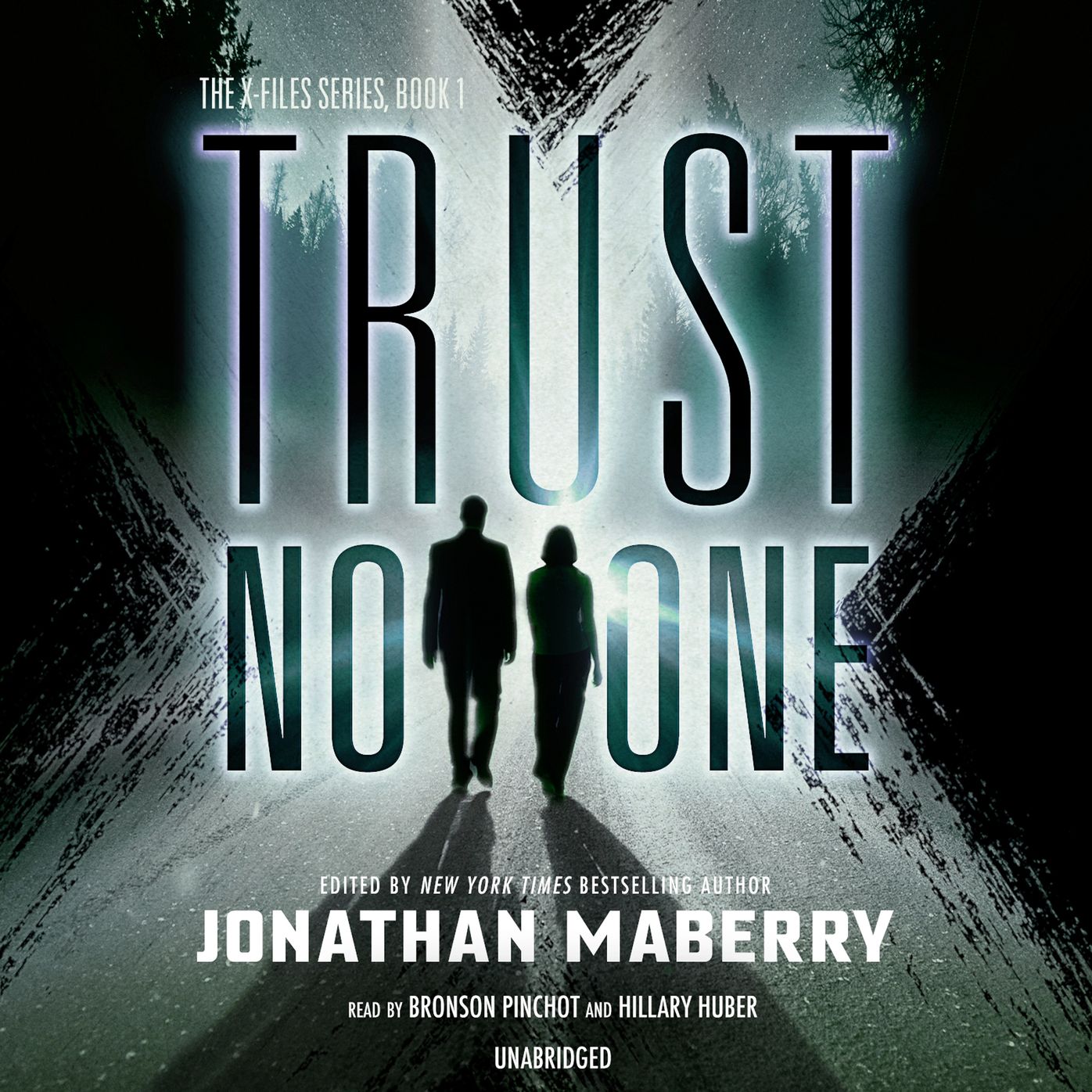 Trust No One: The X-Files Series, Book 1